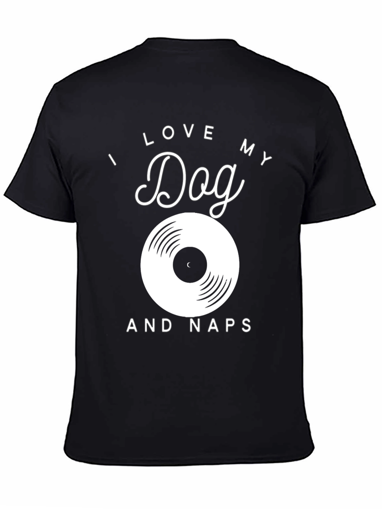 I Love My Dog & Naps Black T-Shirt