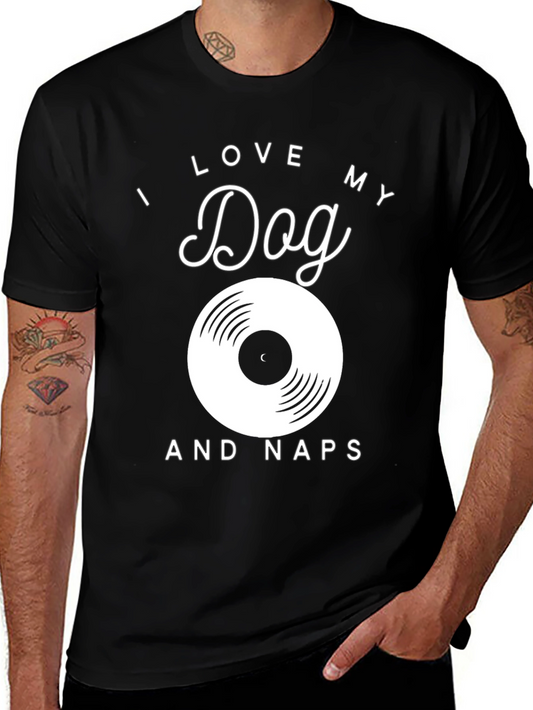 I Love My Dog & Naps Black T-Shirt