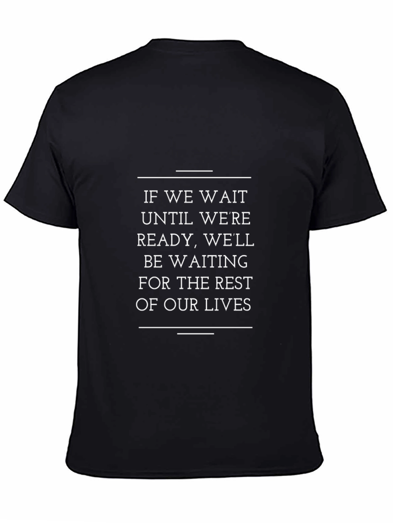 Motivational Quote Graphic Tee