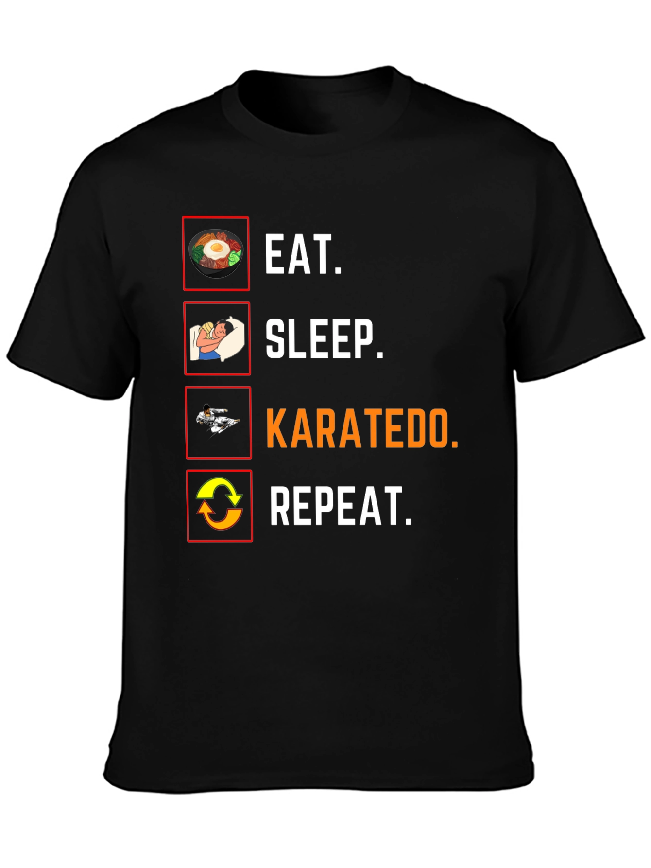 Eat Sleep Karatedo Repeat Black T-Shirt