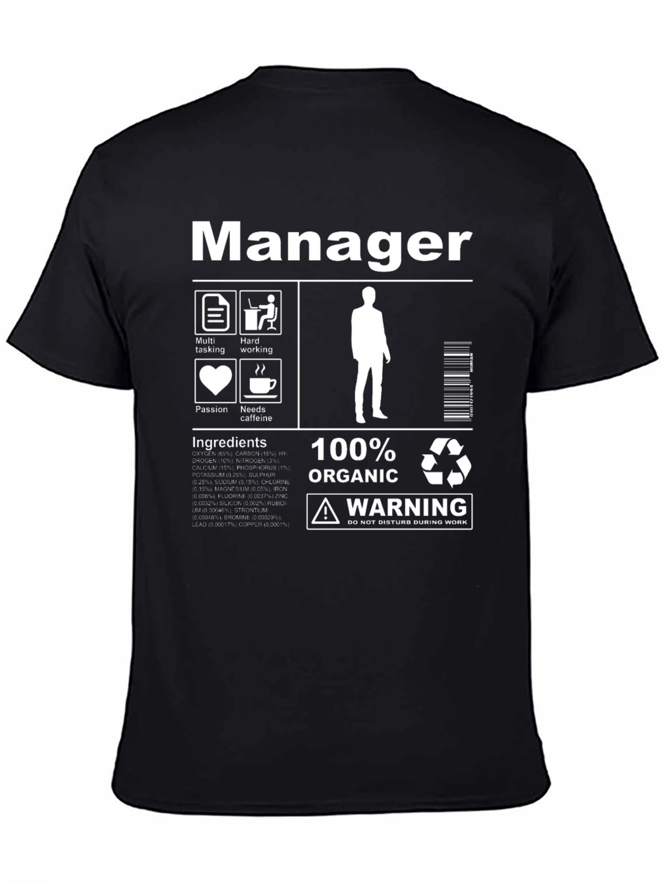 Manager Ingredients T-Shirt - 100% Organic