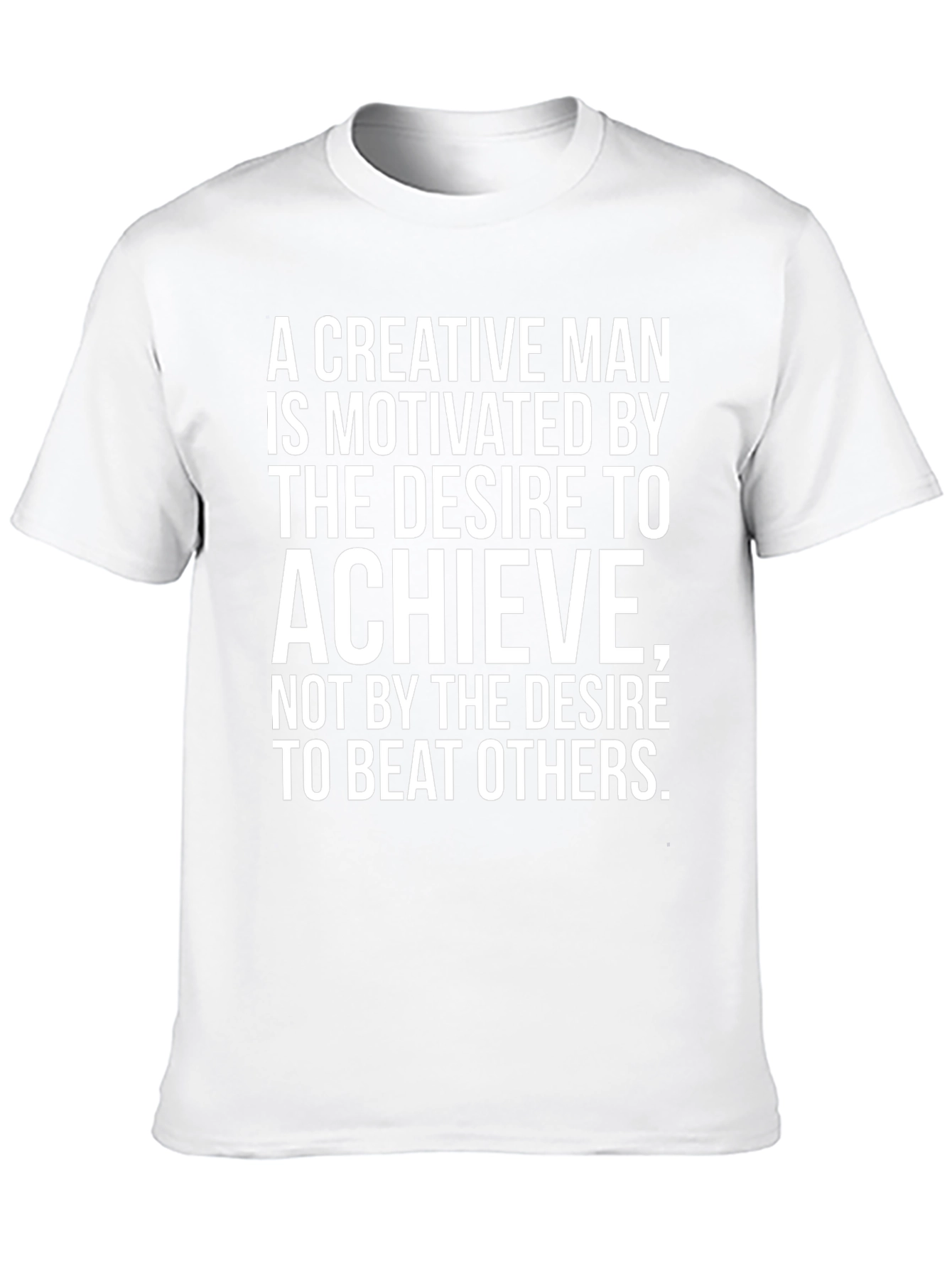 Creative Man Motivation T-Shirt