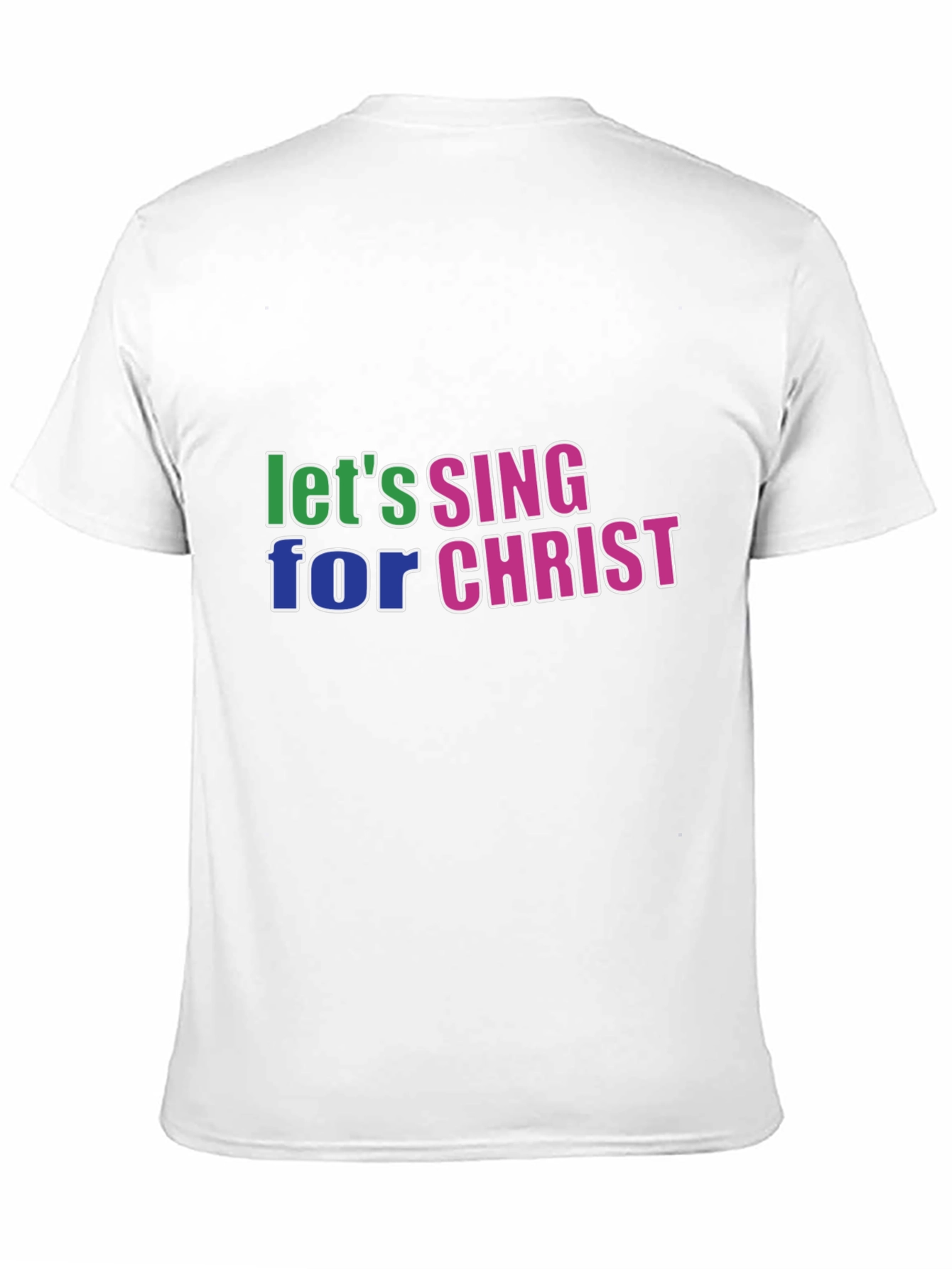 Lets Sing For Christ Black T-Shirt