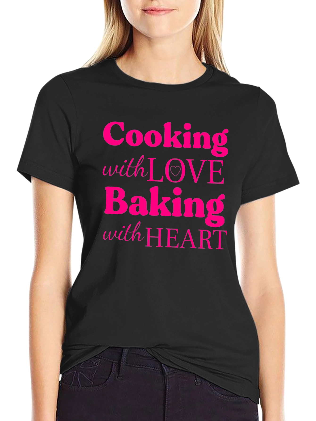 Cooking with Love Baking with Heart Black T-Shirt