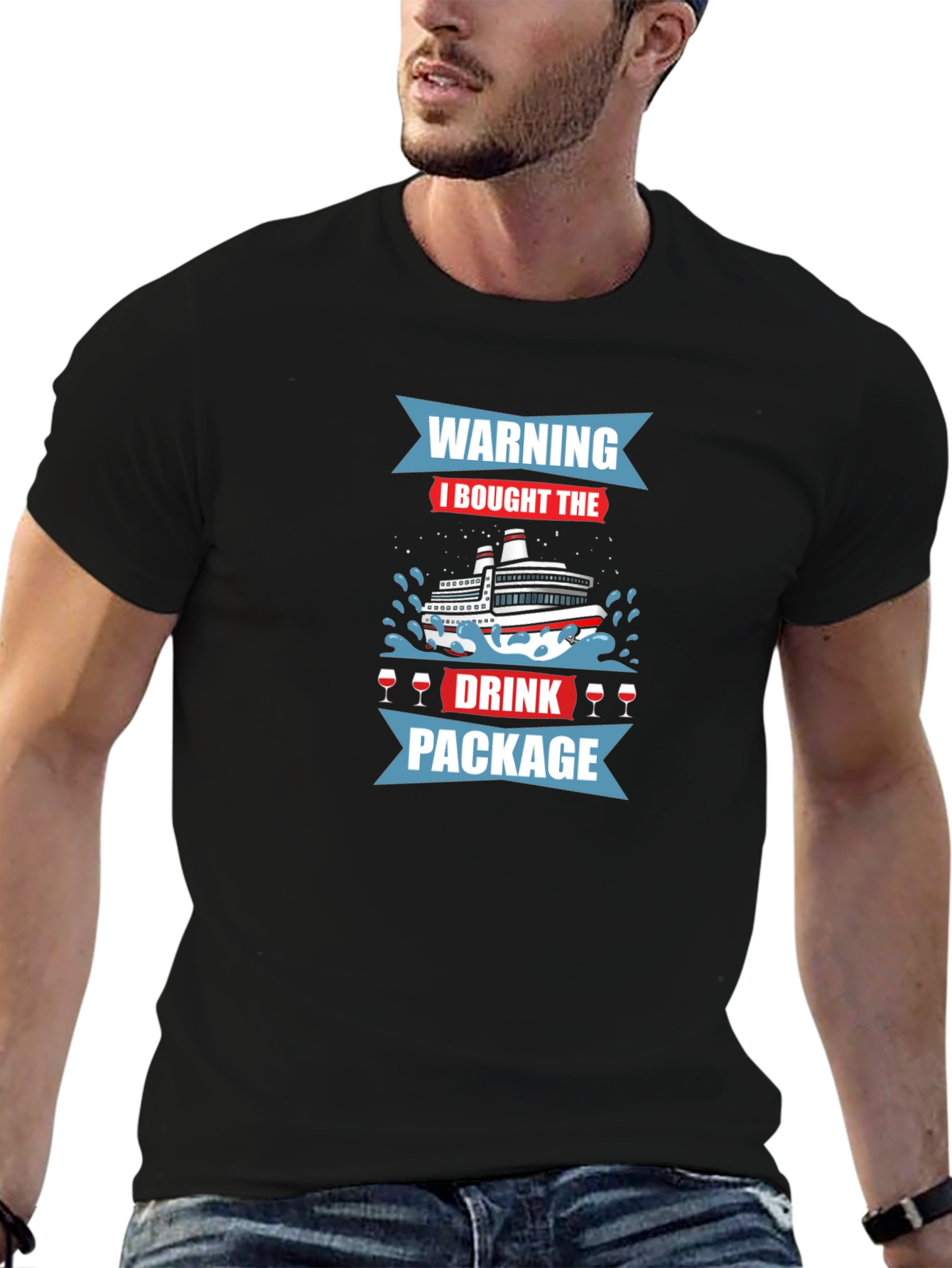 Warning I Bought the Drink Package Cruise T-Shirt
