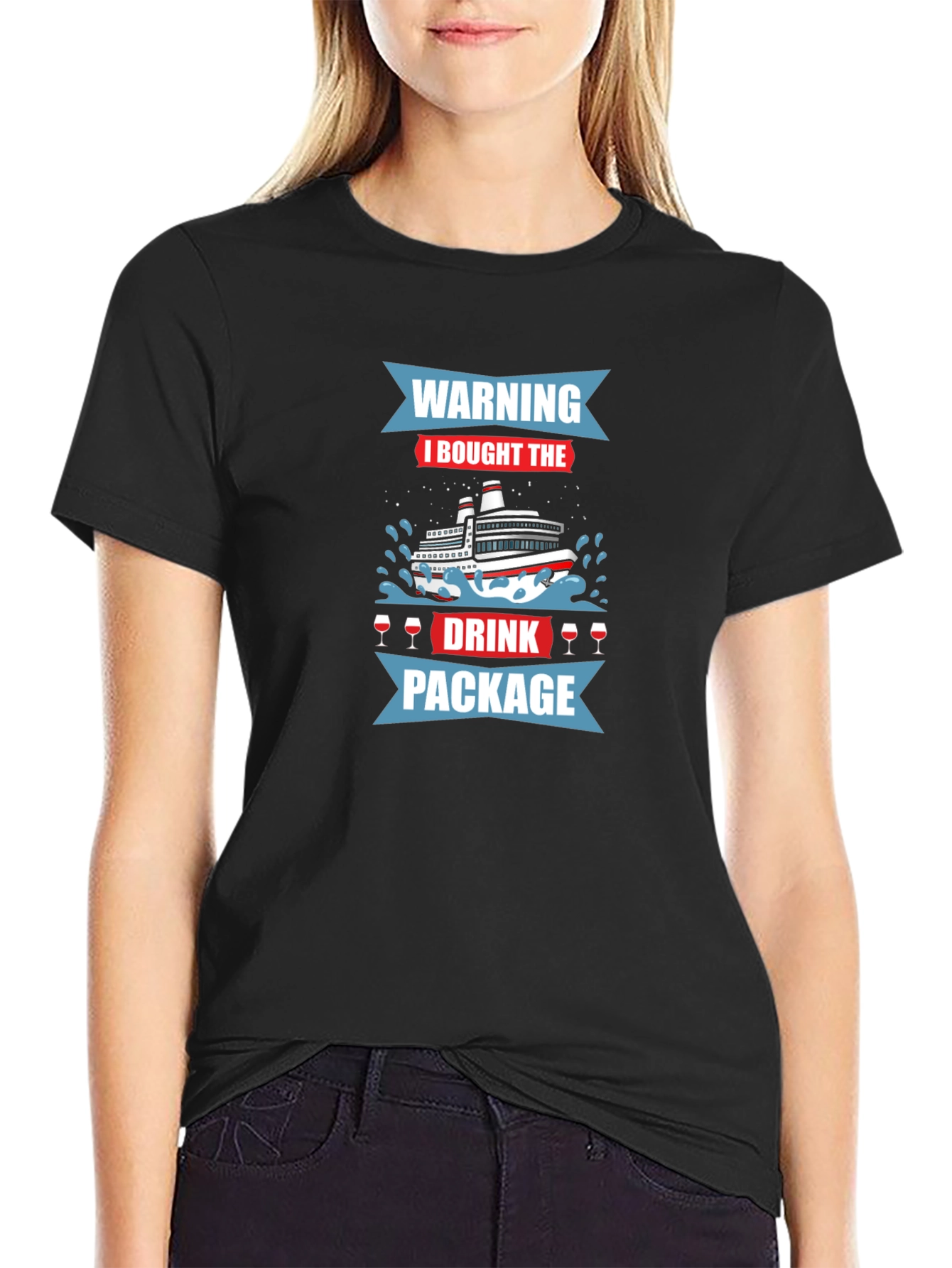 Warning I Bought the Drink Package Cruise T-Shirt