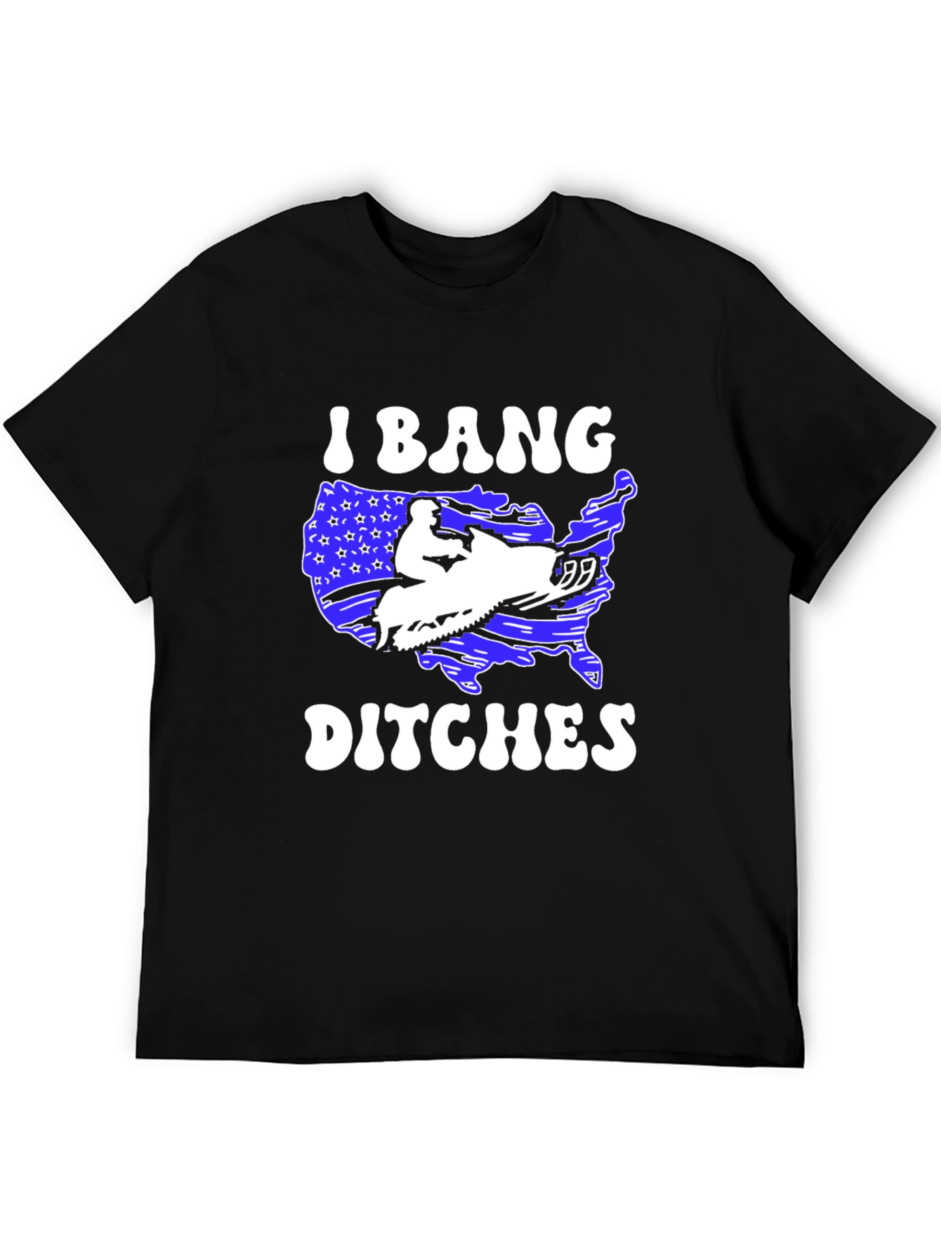 I Bang Ditches Graphic Tee
