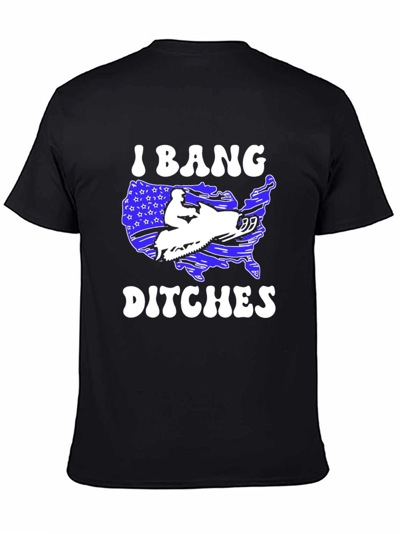 I Bang Ditches Graphic Tee