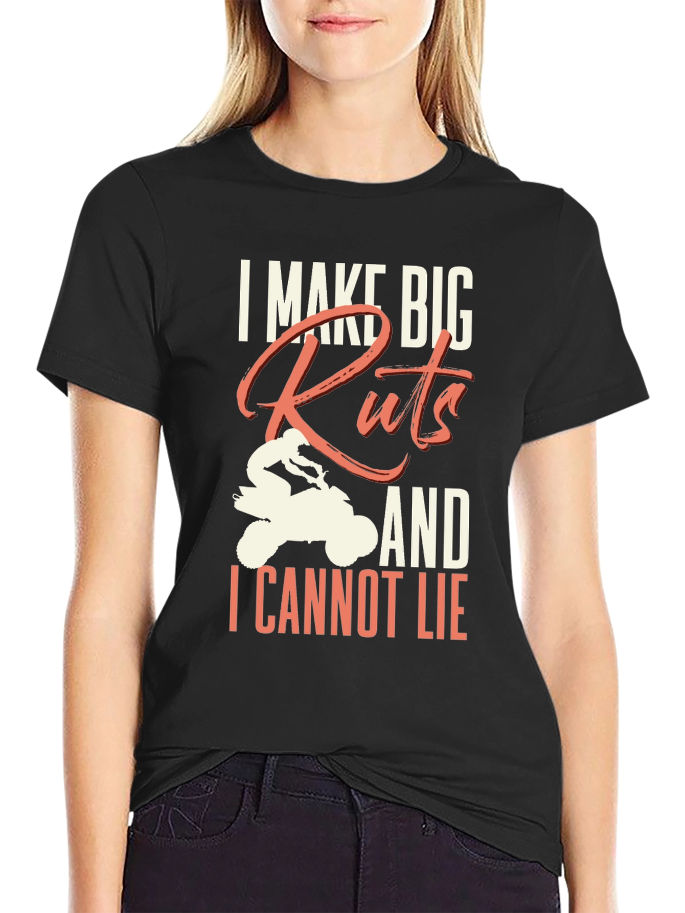 I Make Big Ruts ATV T-Shirt