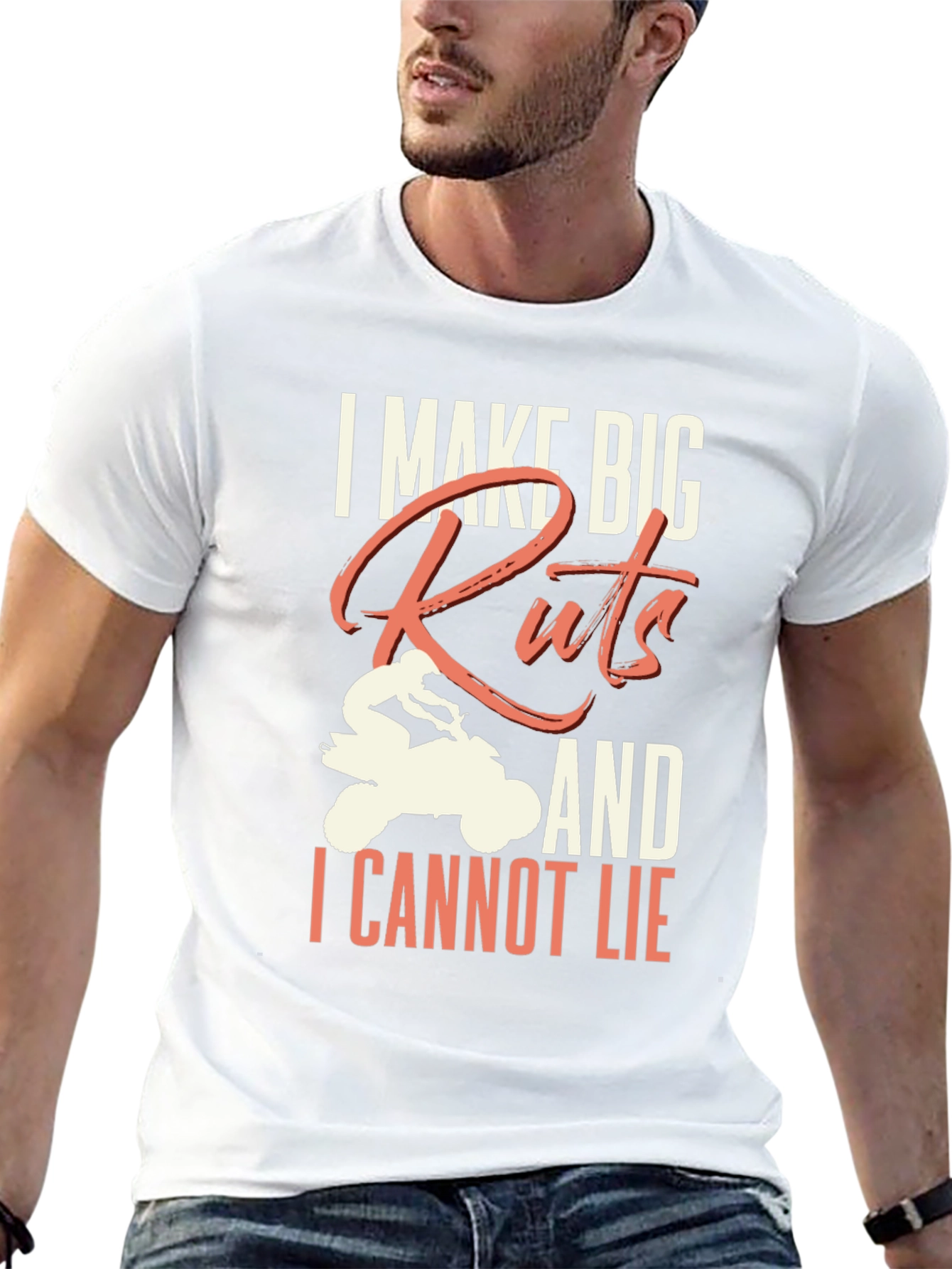I Make Big Ruts ATV T-Shirt
