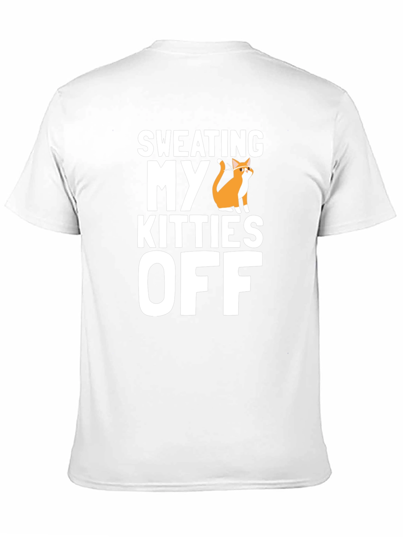 Sweating My Kitties Off T-Shirt