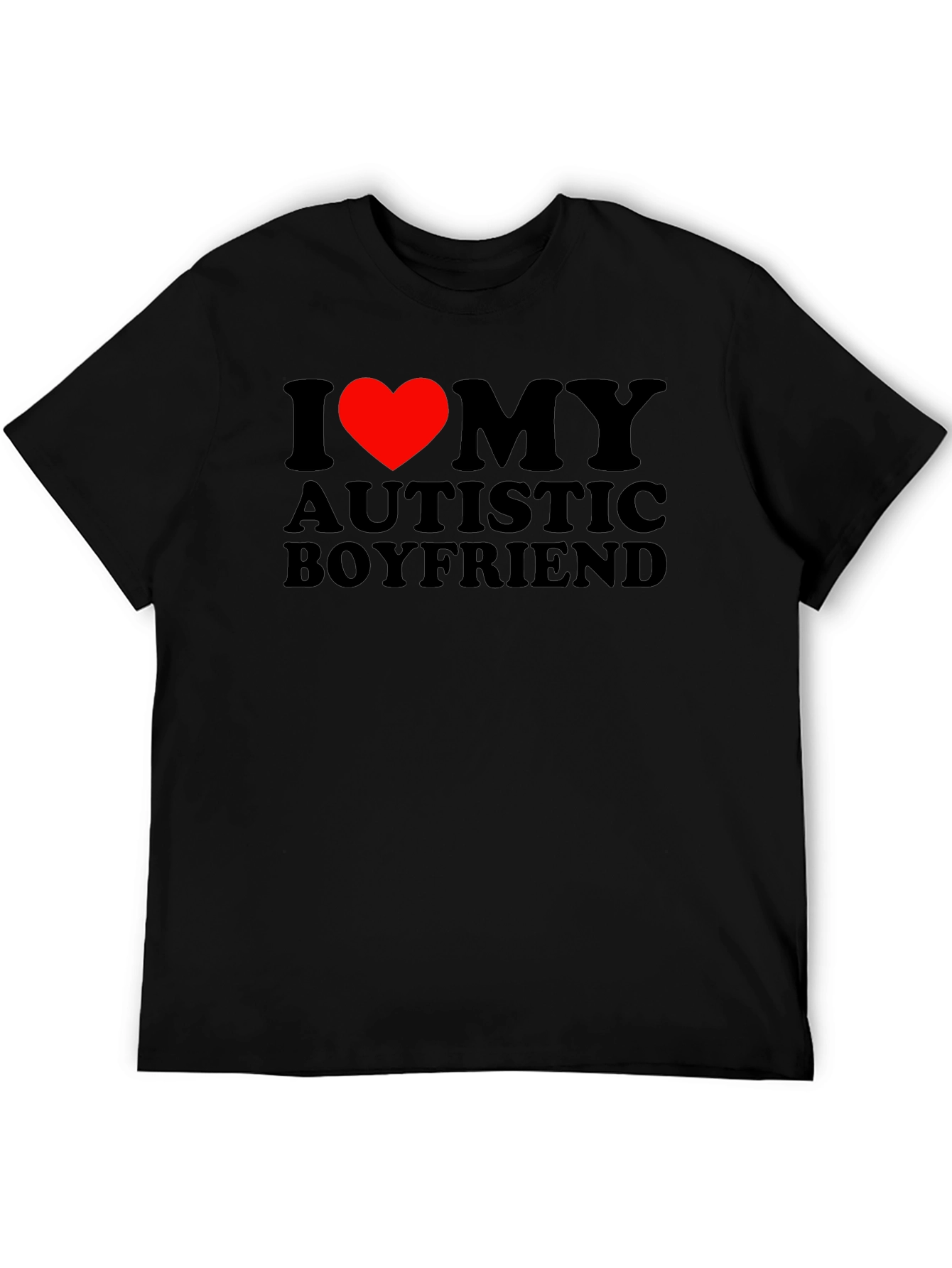 I Heart My Autistic Boyfriend Black T-Shirt