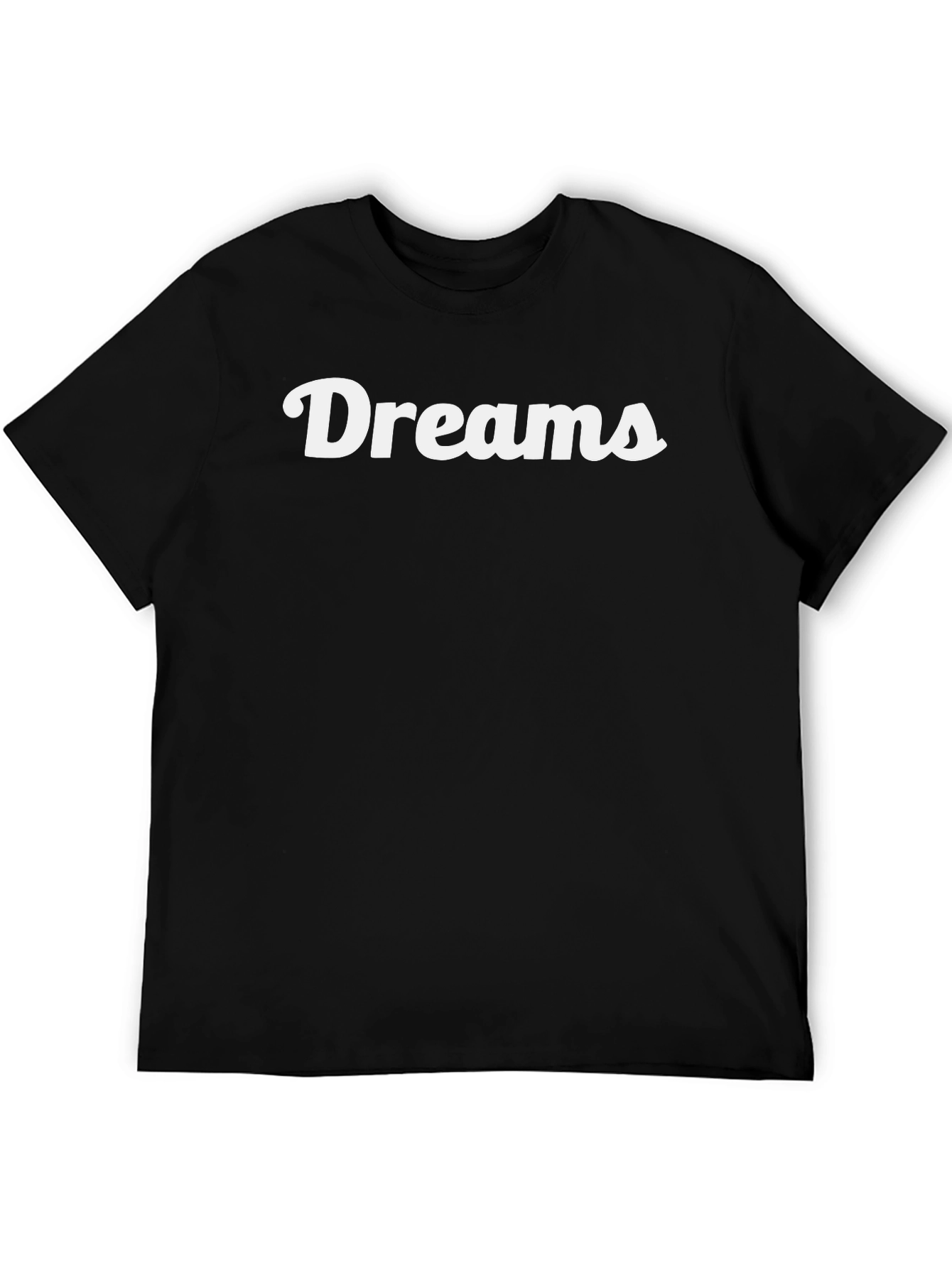 Dreams T-Shirt - Stylish Soft Cotton Tee