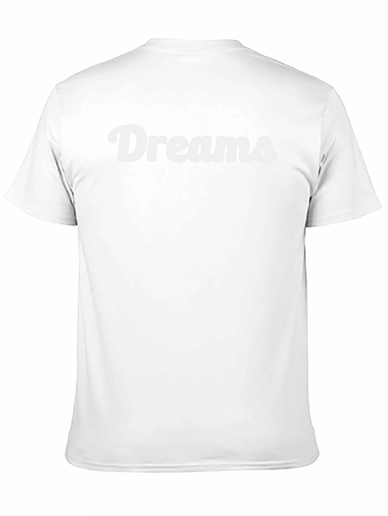 Dreams T-Shirt - Stylish Soft Cotton Tee