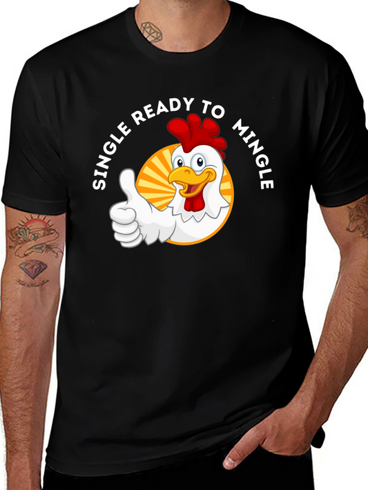Single Ready to Mingle Chicken Graphic T-Shirt