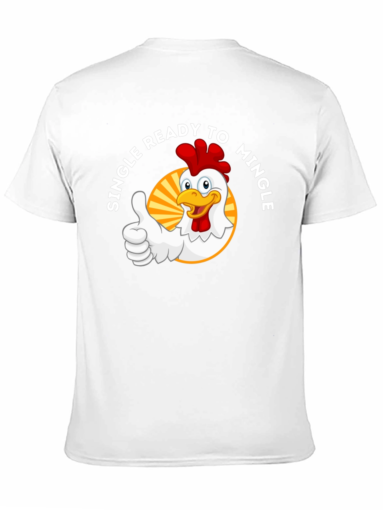 Single Ready to Mingle Chicken Graphic T-Shirt
