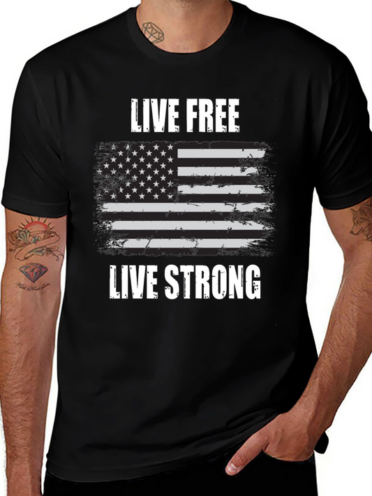 Live Free Live Strong Flag Graphic Tee