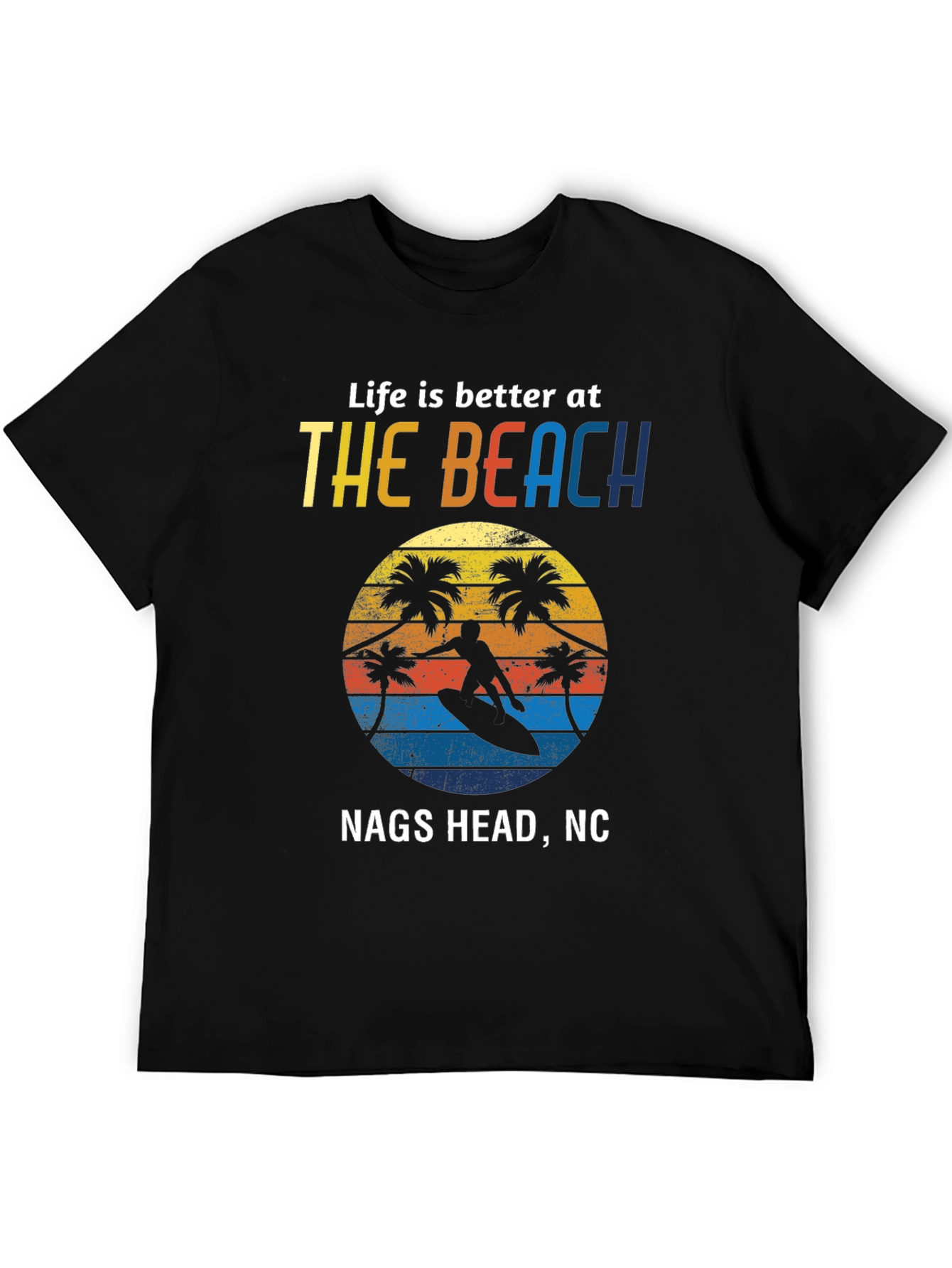 Nags Head NC Beach Life T-Shirt