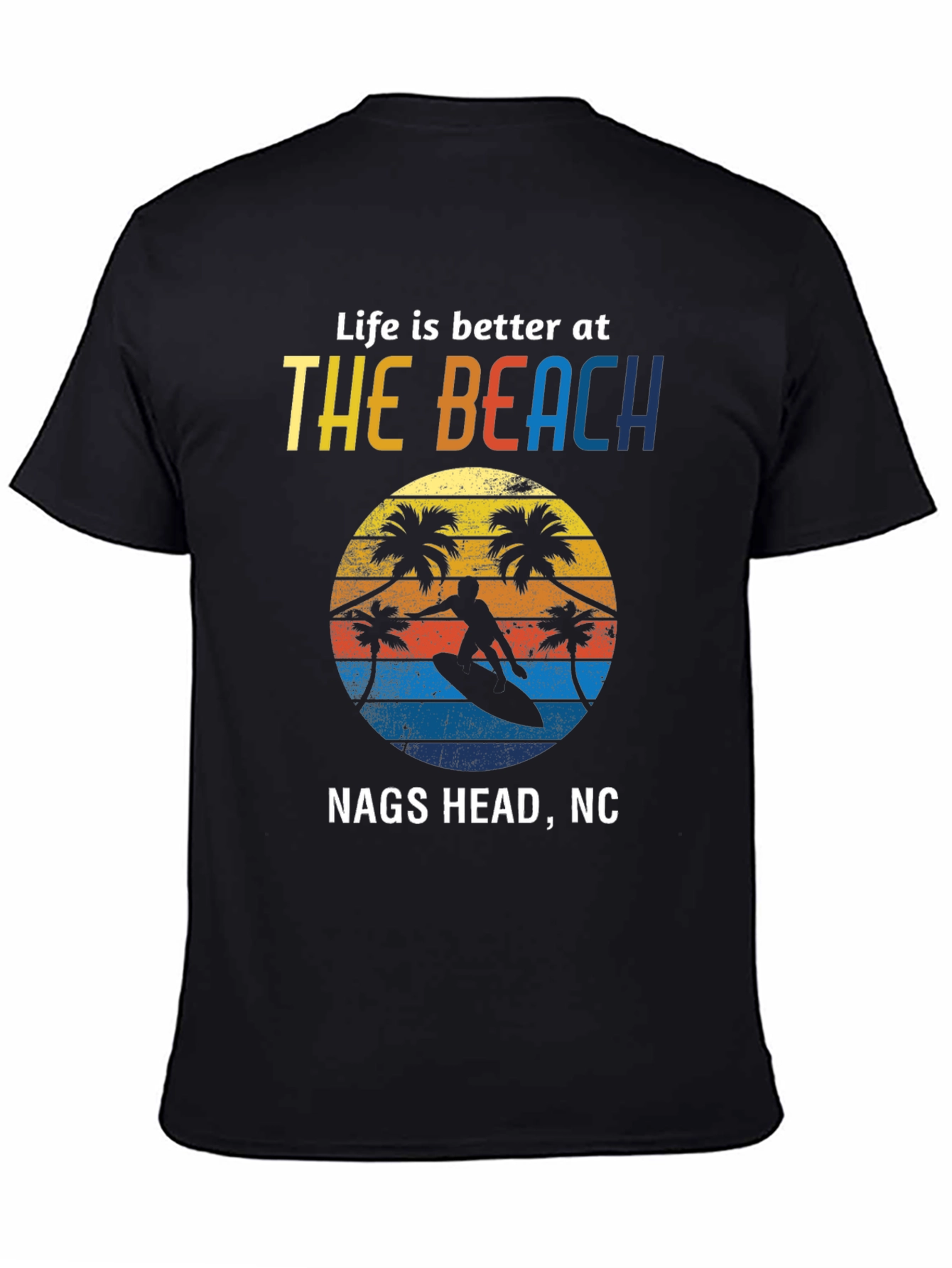 Nags Head NC Beach Life T-Shirt