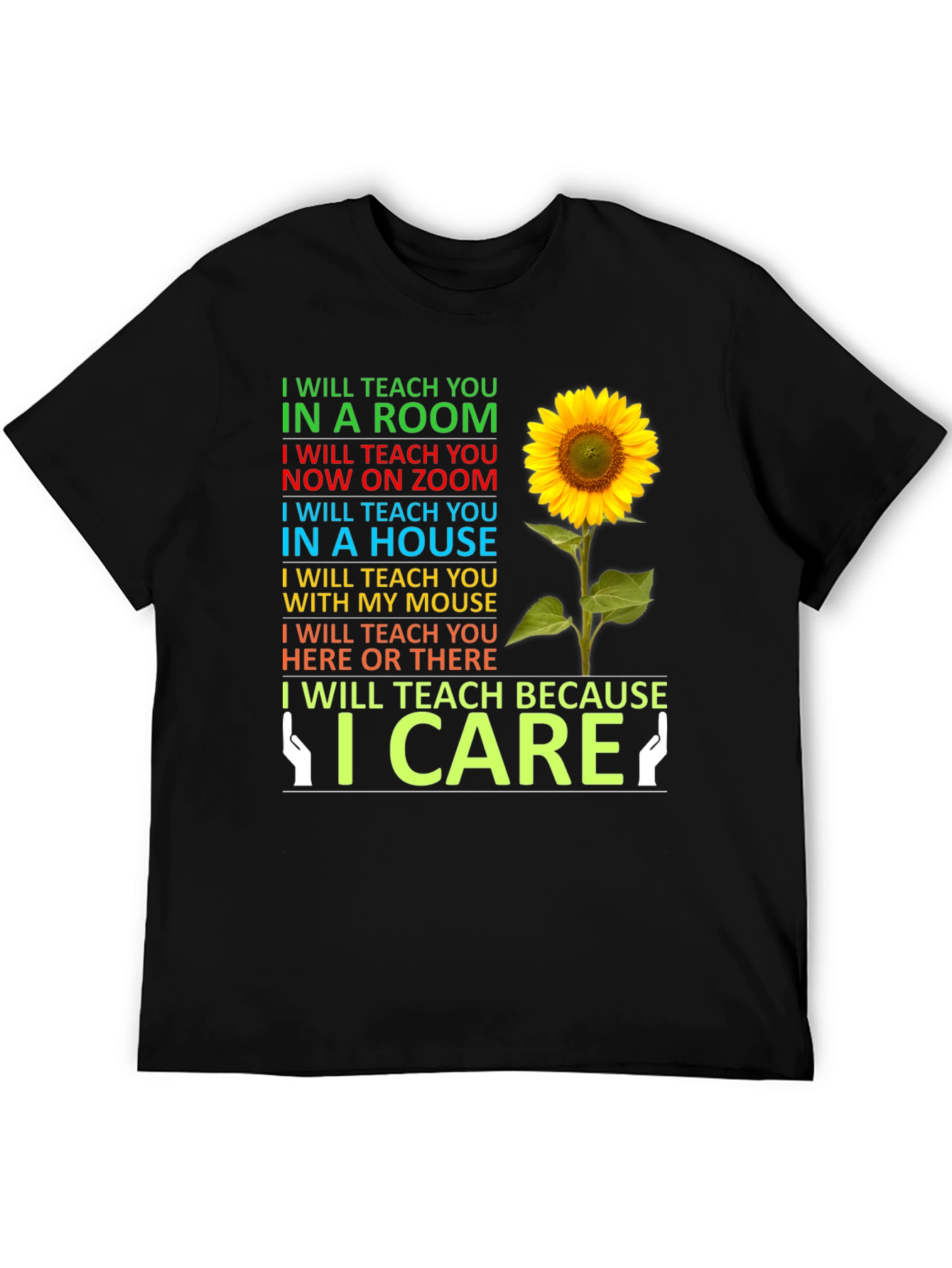 I Will Teach Sunflower T-Shirt