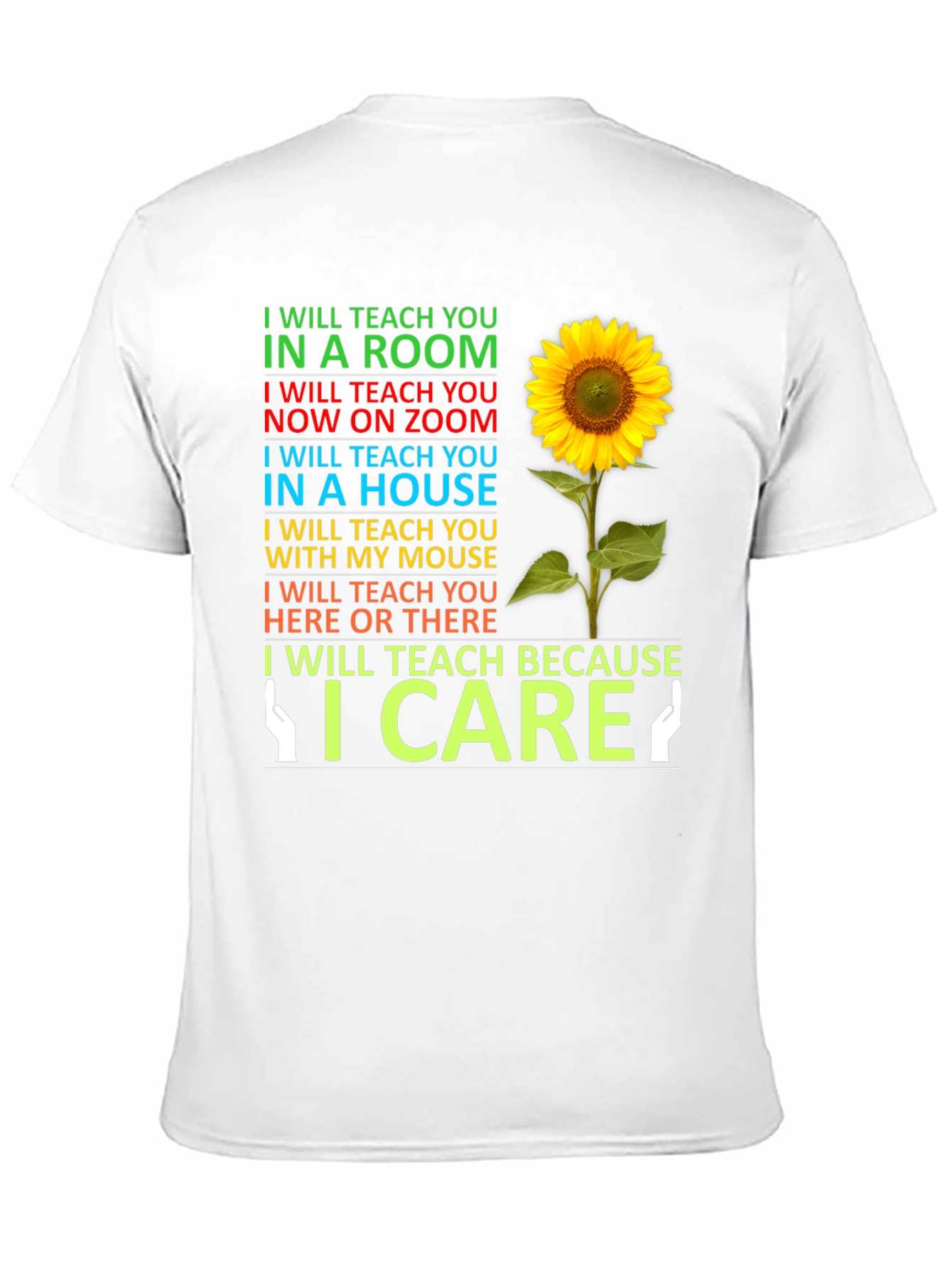 I Will Teach Sunflower T-Shirt