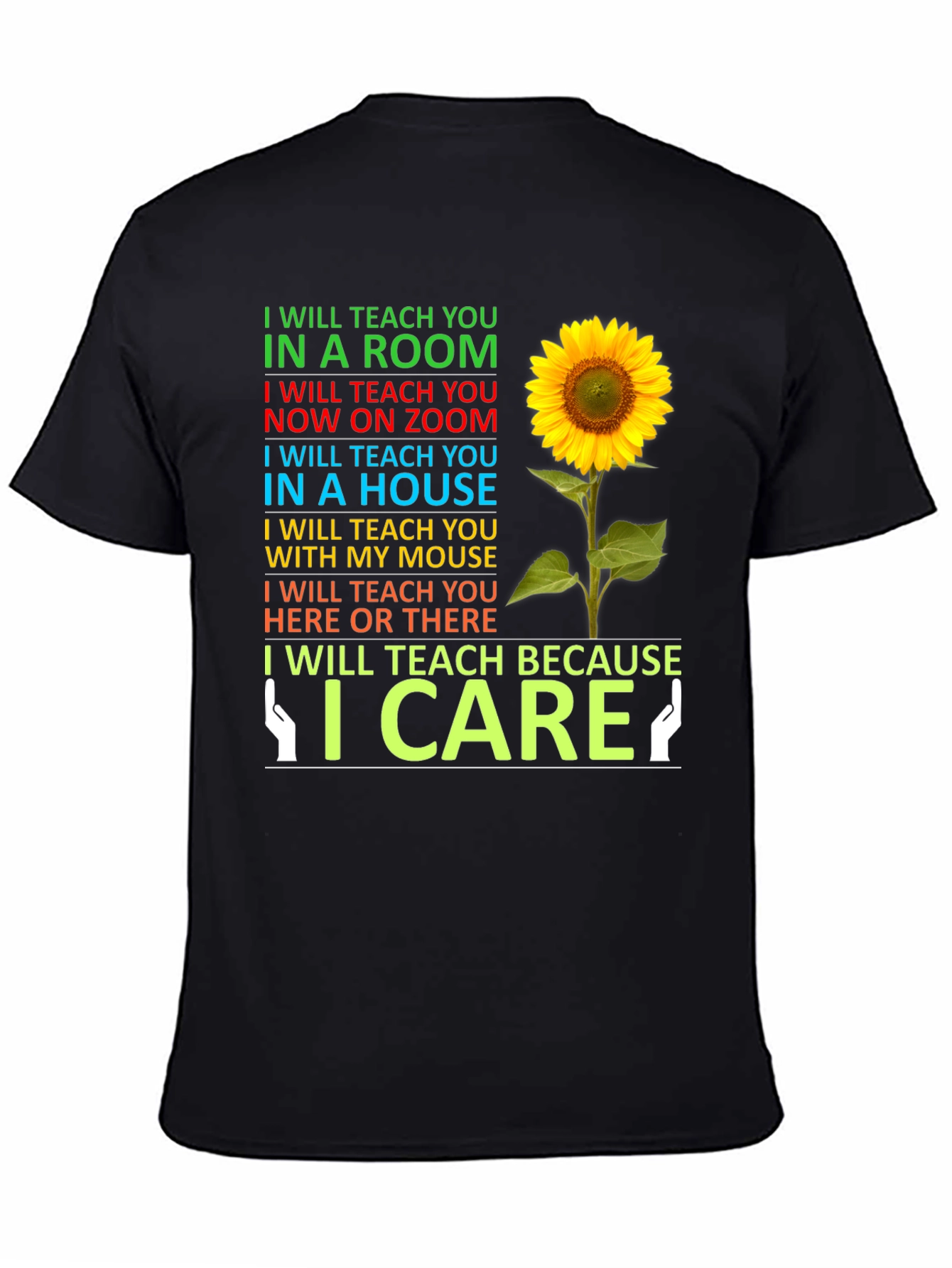I Will Teach Sunflower T-Shirt