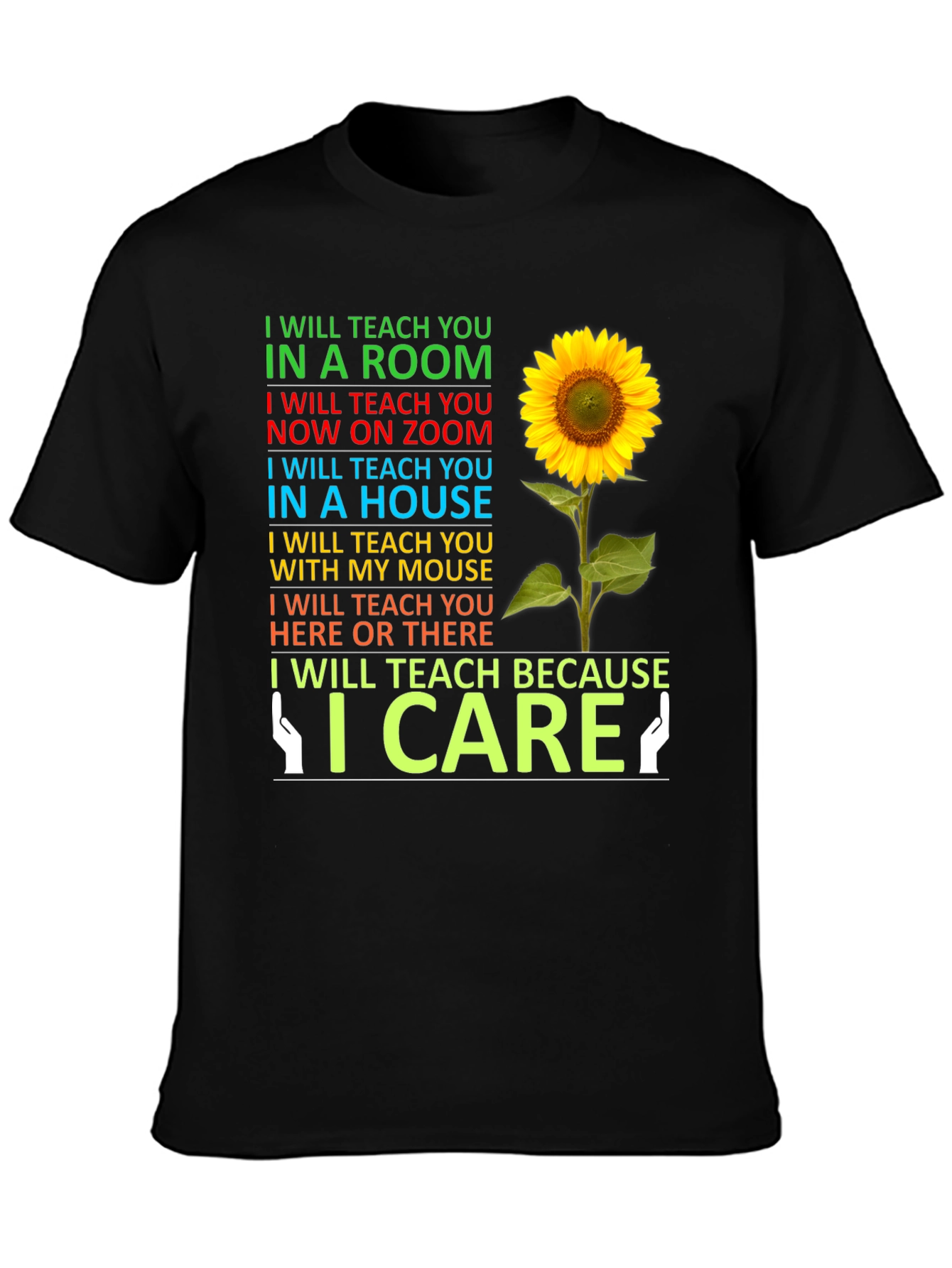I Will Teach Sunflower T-Shirt