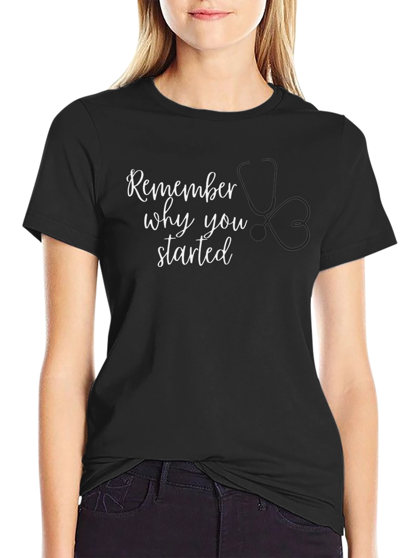 Remember Why You Started - Black T-Shirt