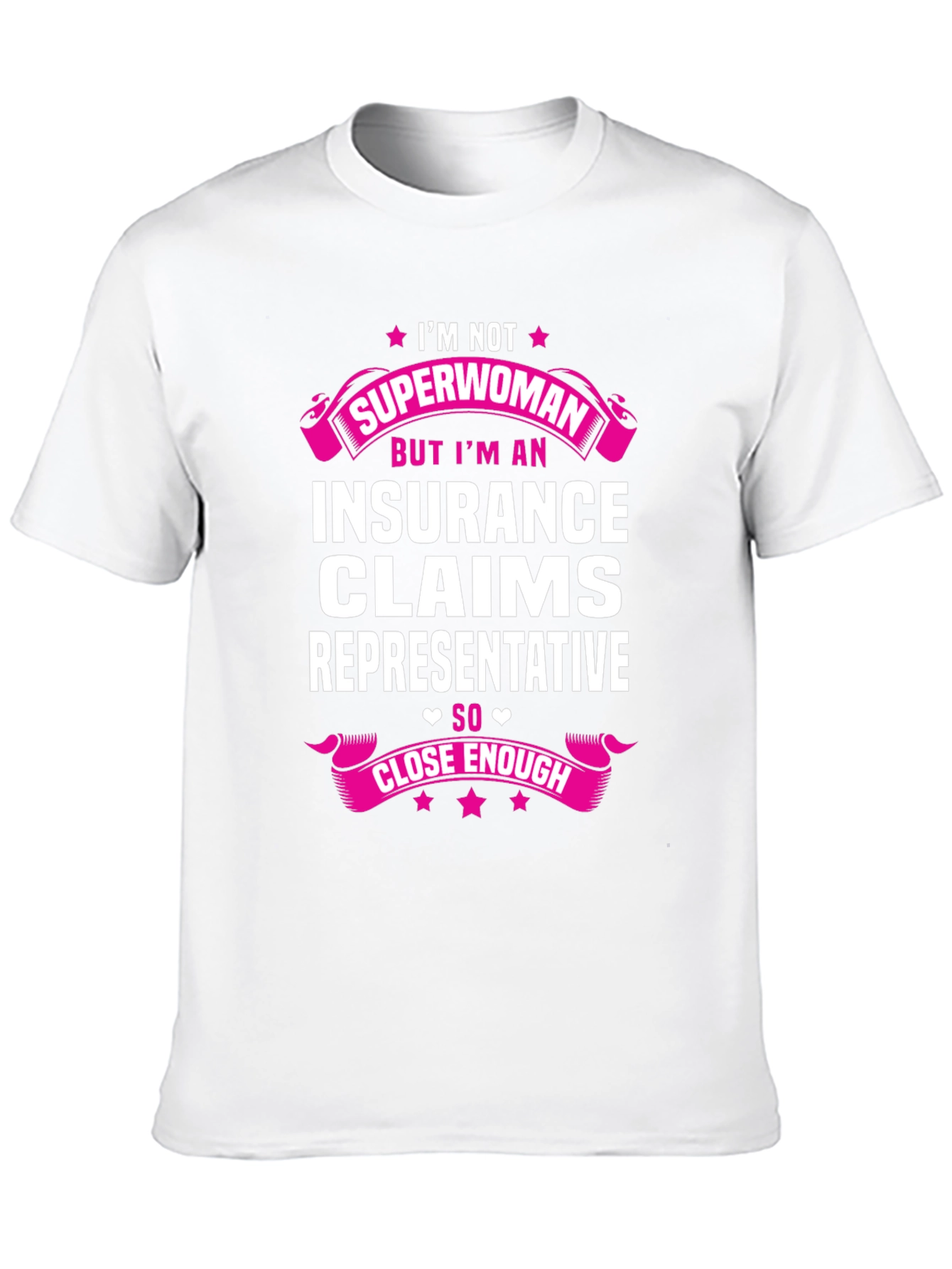 Insurance Claims Representative Funny T-Shirt