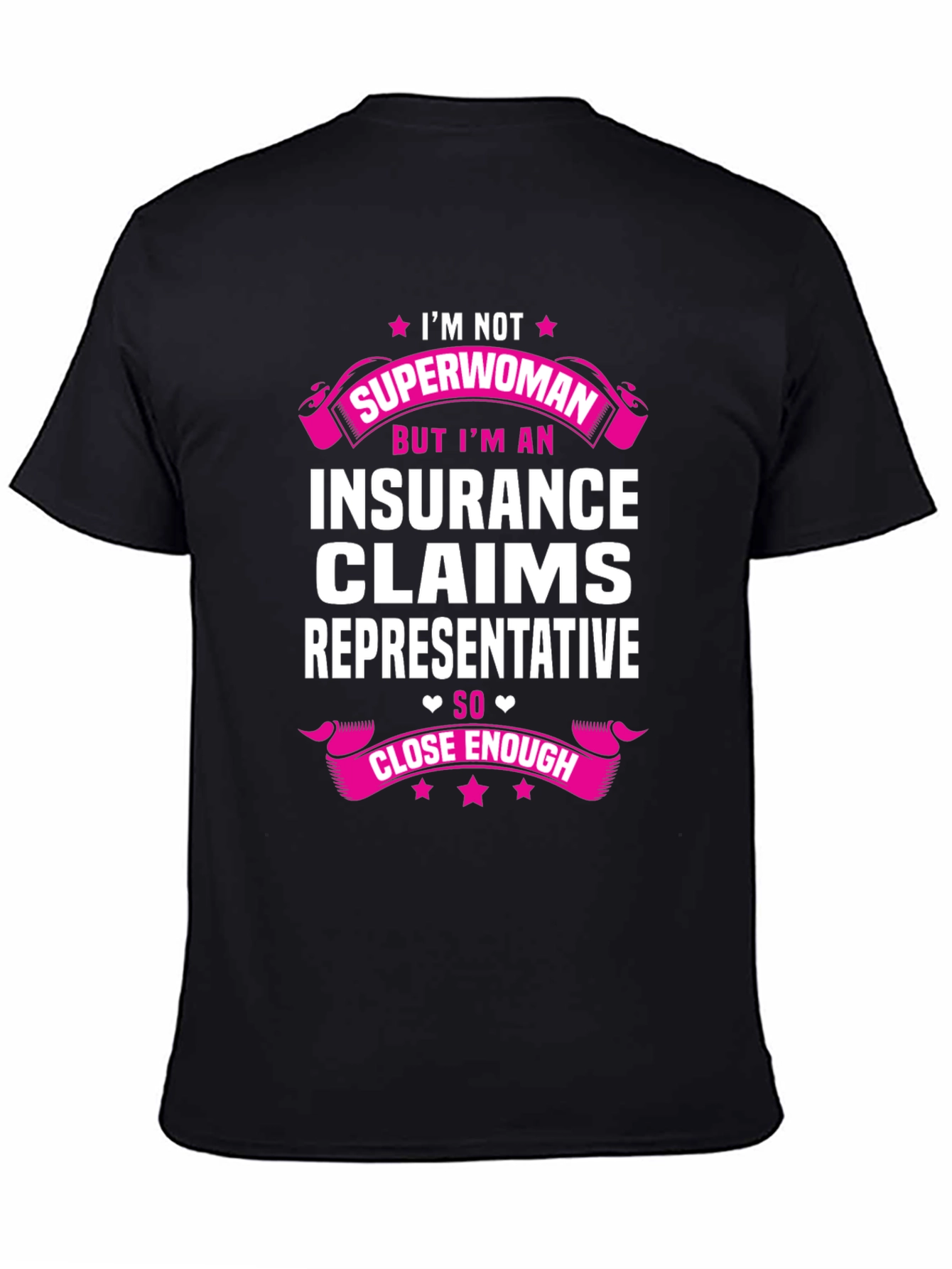 Insurance Claims Representative Funny T-Shirt