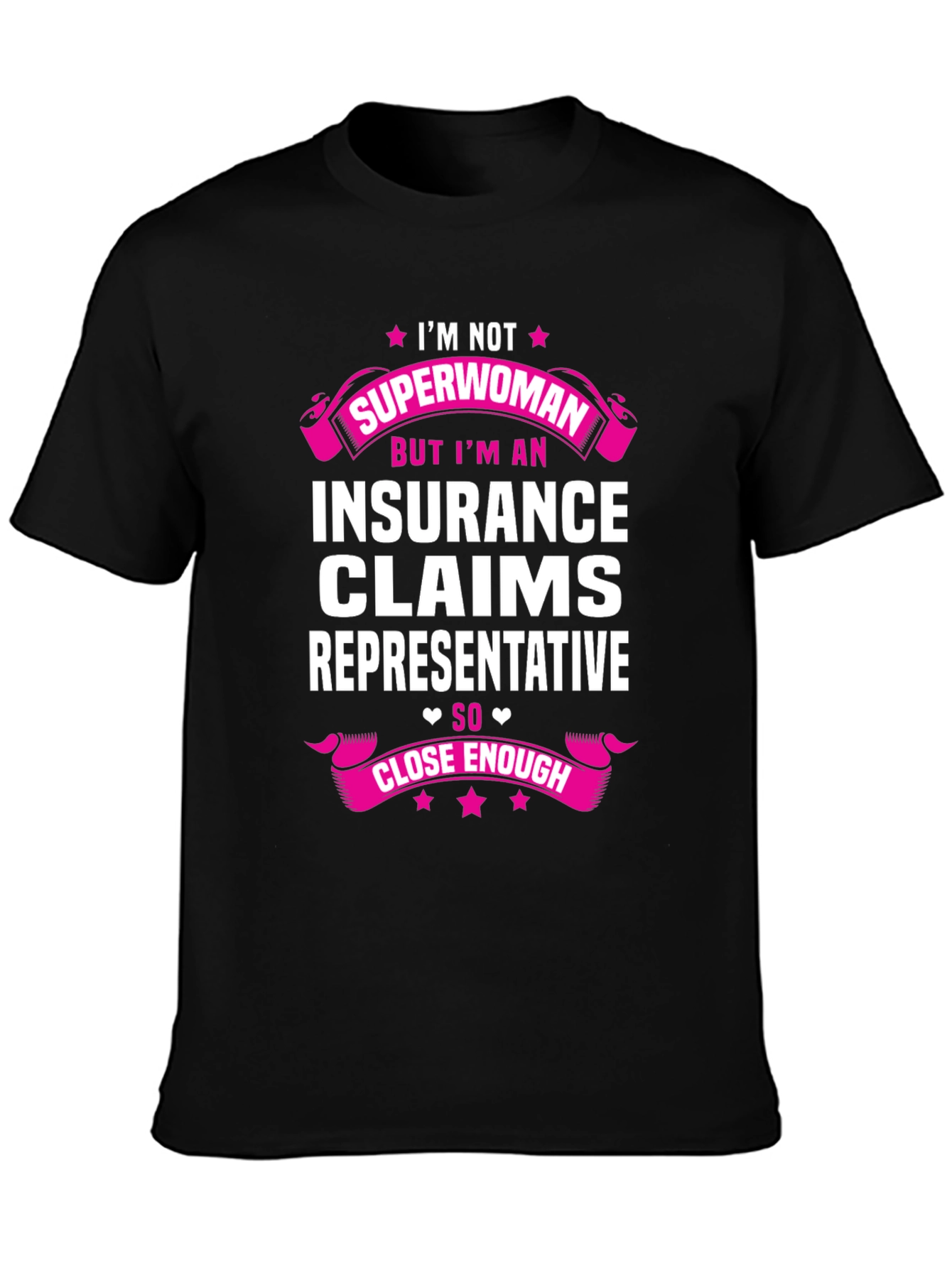 Insurance Claims Representative Funny T-Shirt