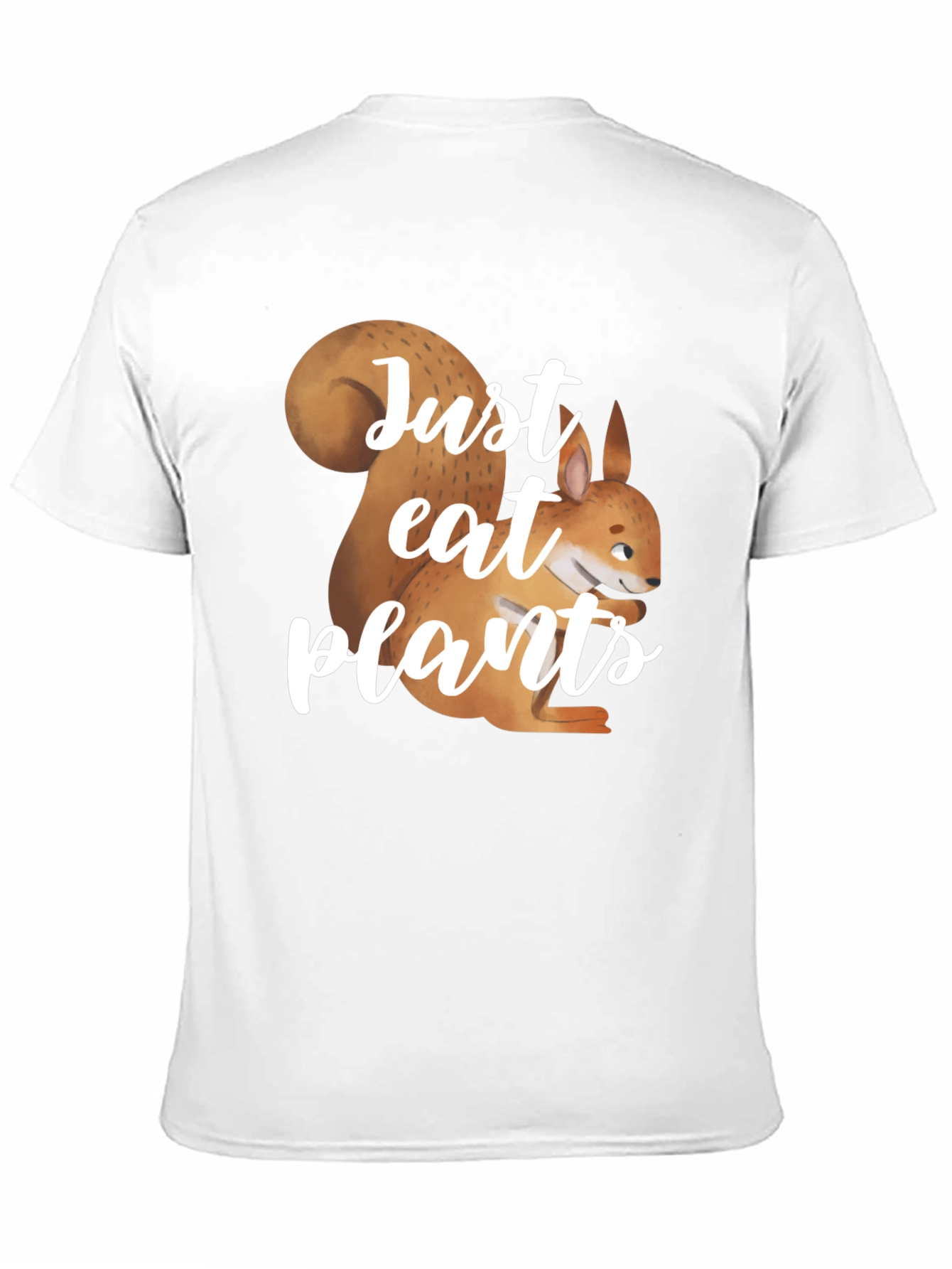 Just Eat Plants T-Shirt: Squirrel Graphic Tee