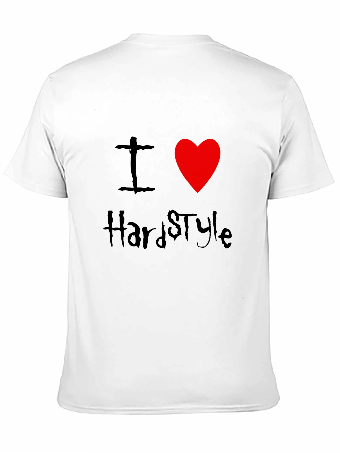 I Love Hardstyle Graphic T-Shirt