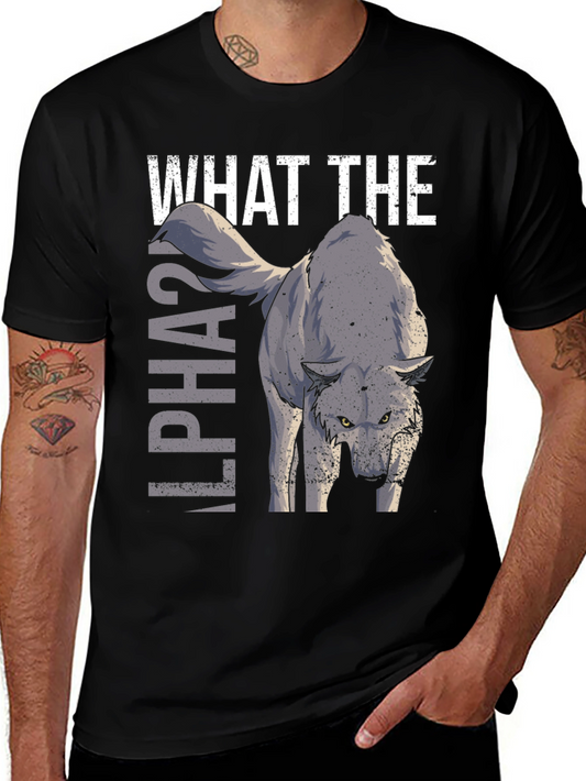 What The Alpha Wolf Graphic T-Shirt