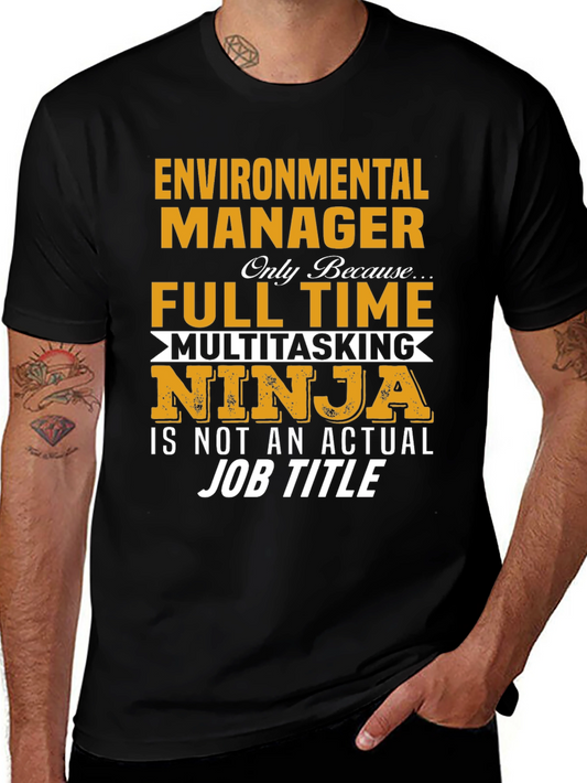 Environmental Manager T-Shirt