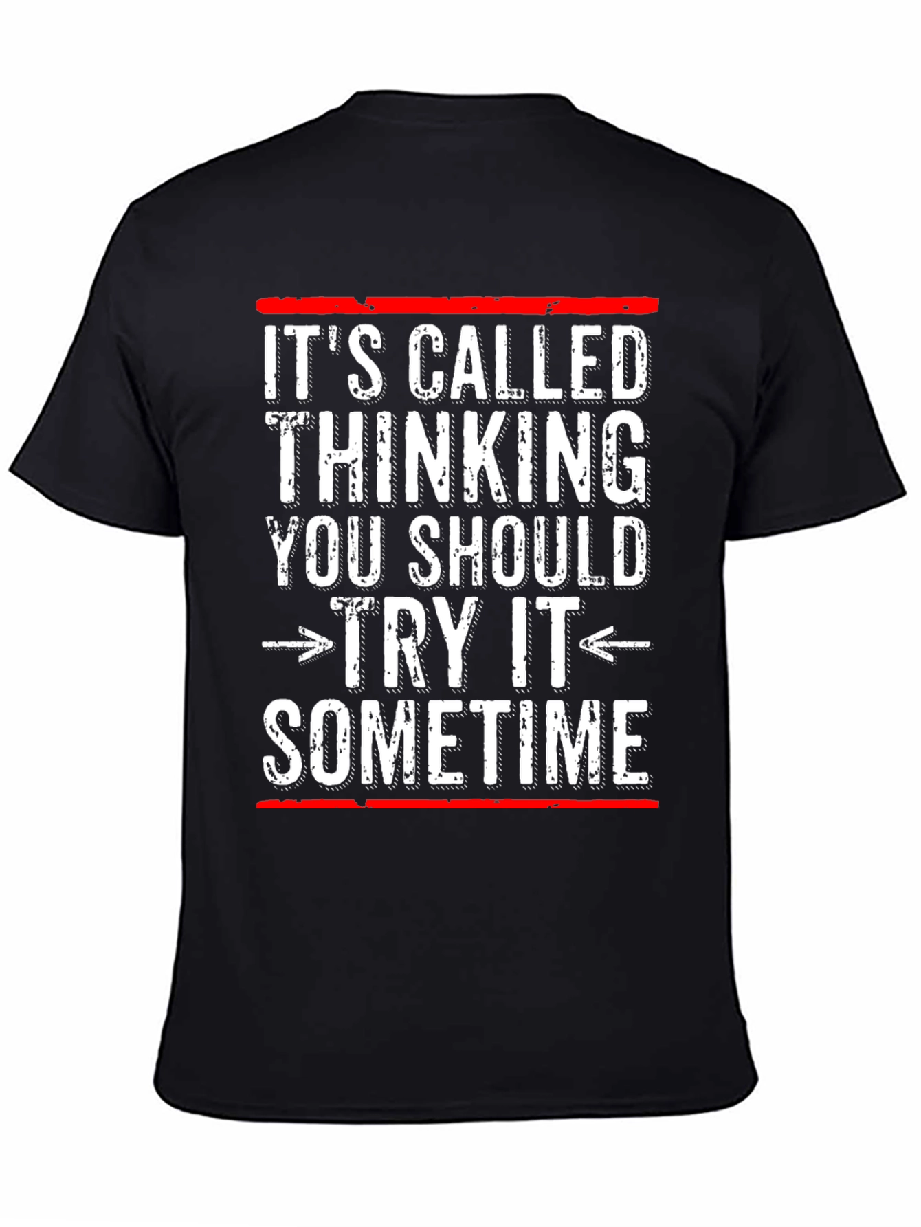Its Called Thinking T-Shirt - Funny Sarcastic Tee