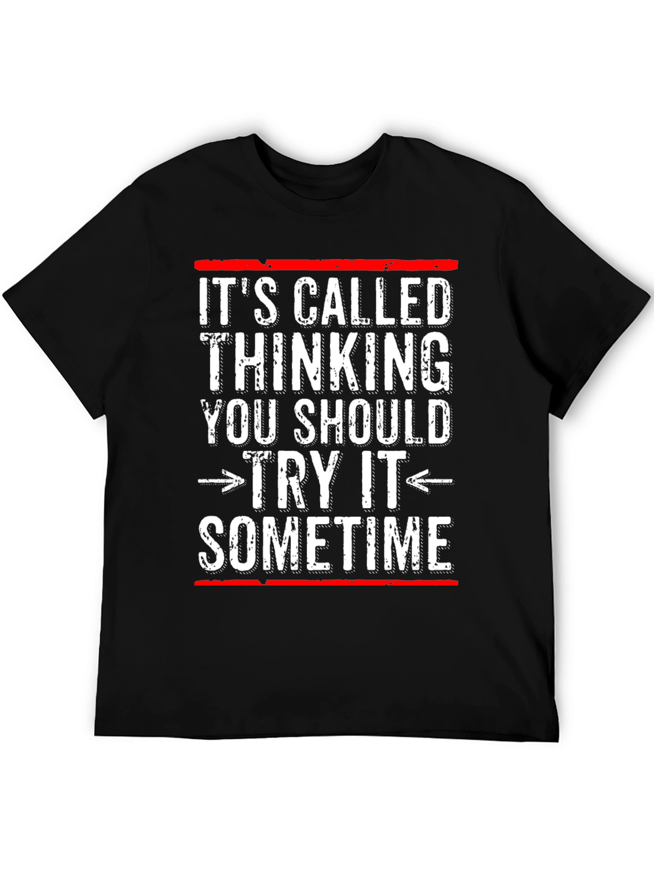 Its Called Thinking T-Shirt - Funny Sarcastic Tee