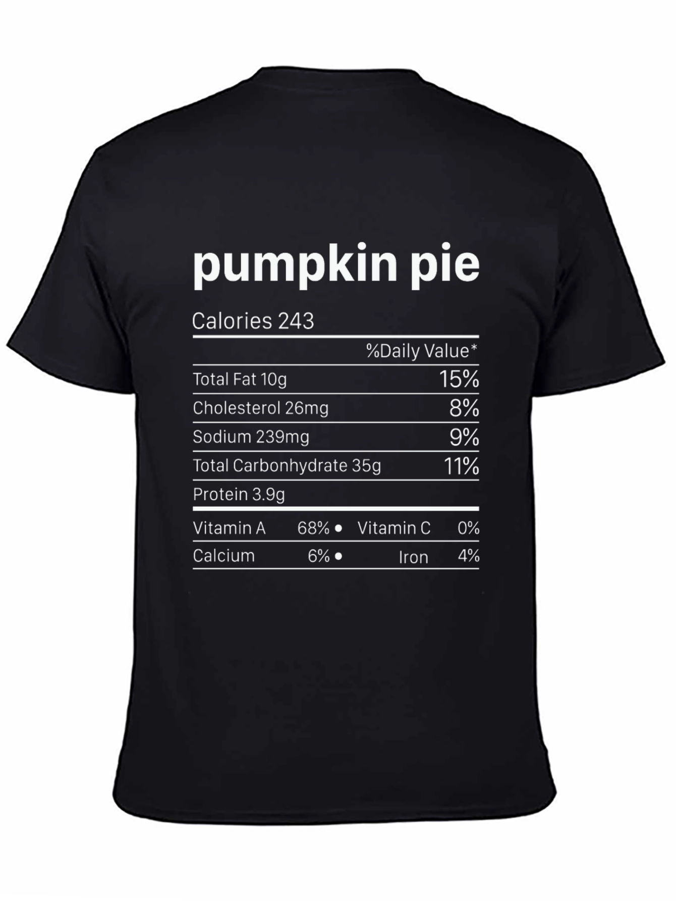 Pumpkin Pie Nutrition Facts T-Shirt