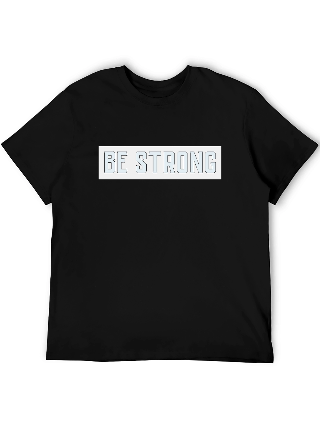 Be Strong Graphic Tee - Black Cotton Blend
