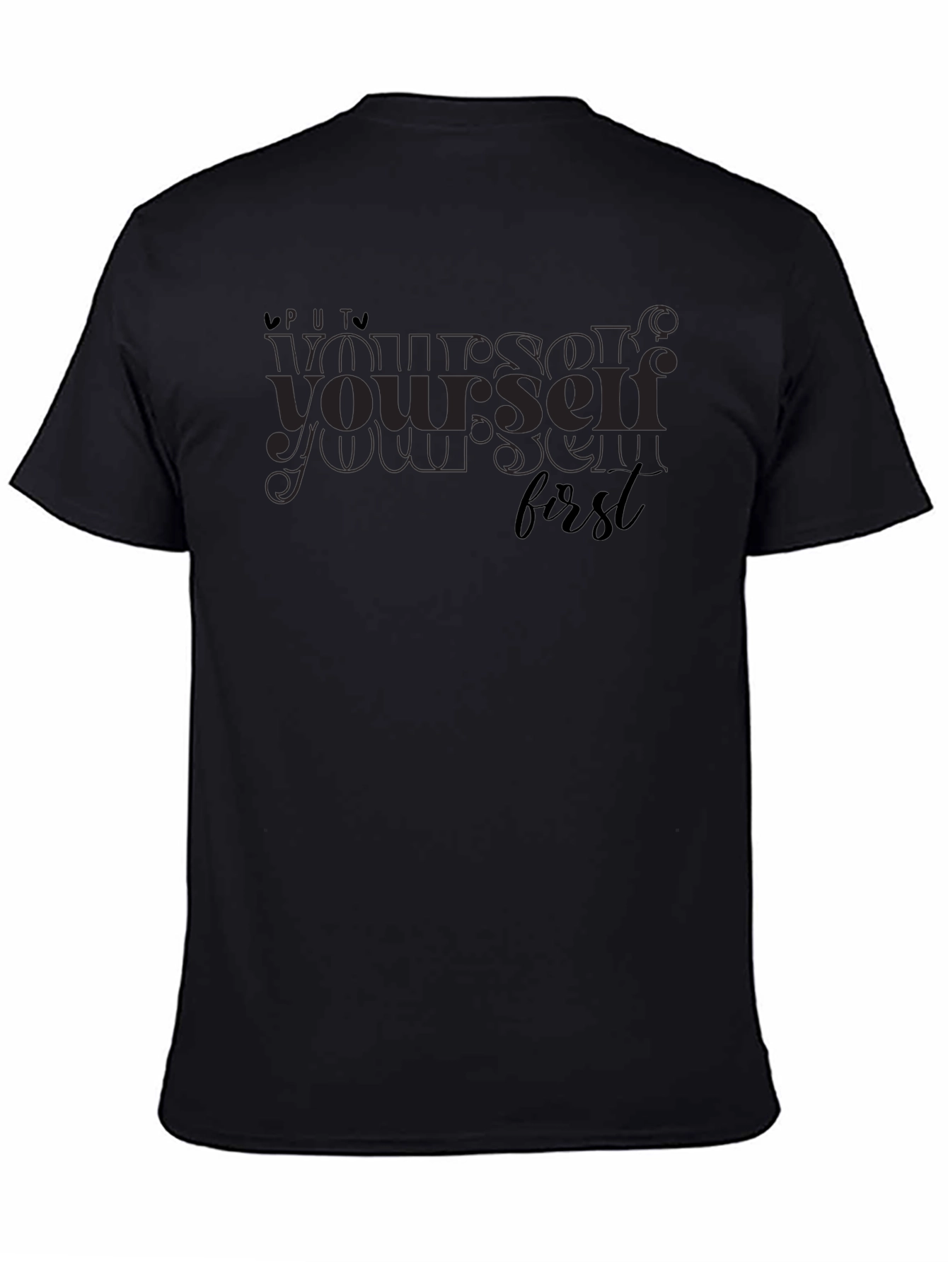 Put Yourself First Graphic Tee