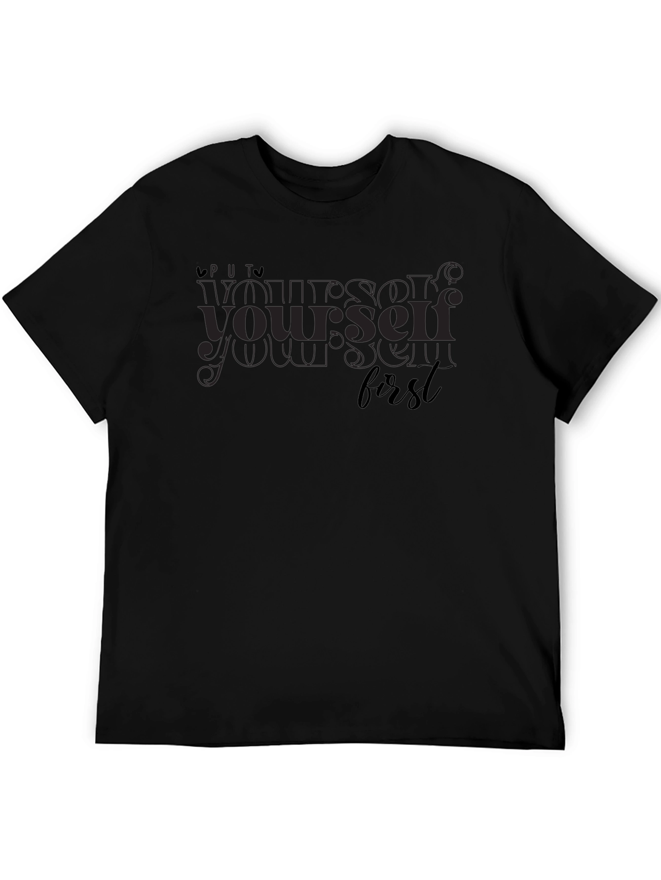 Put Yourself First Graphic Tee