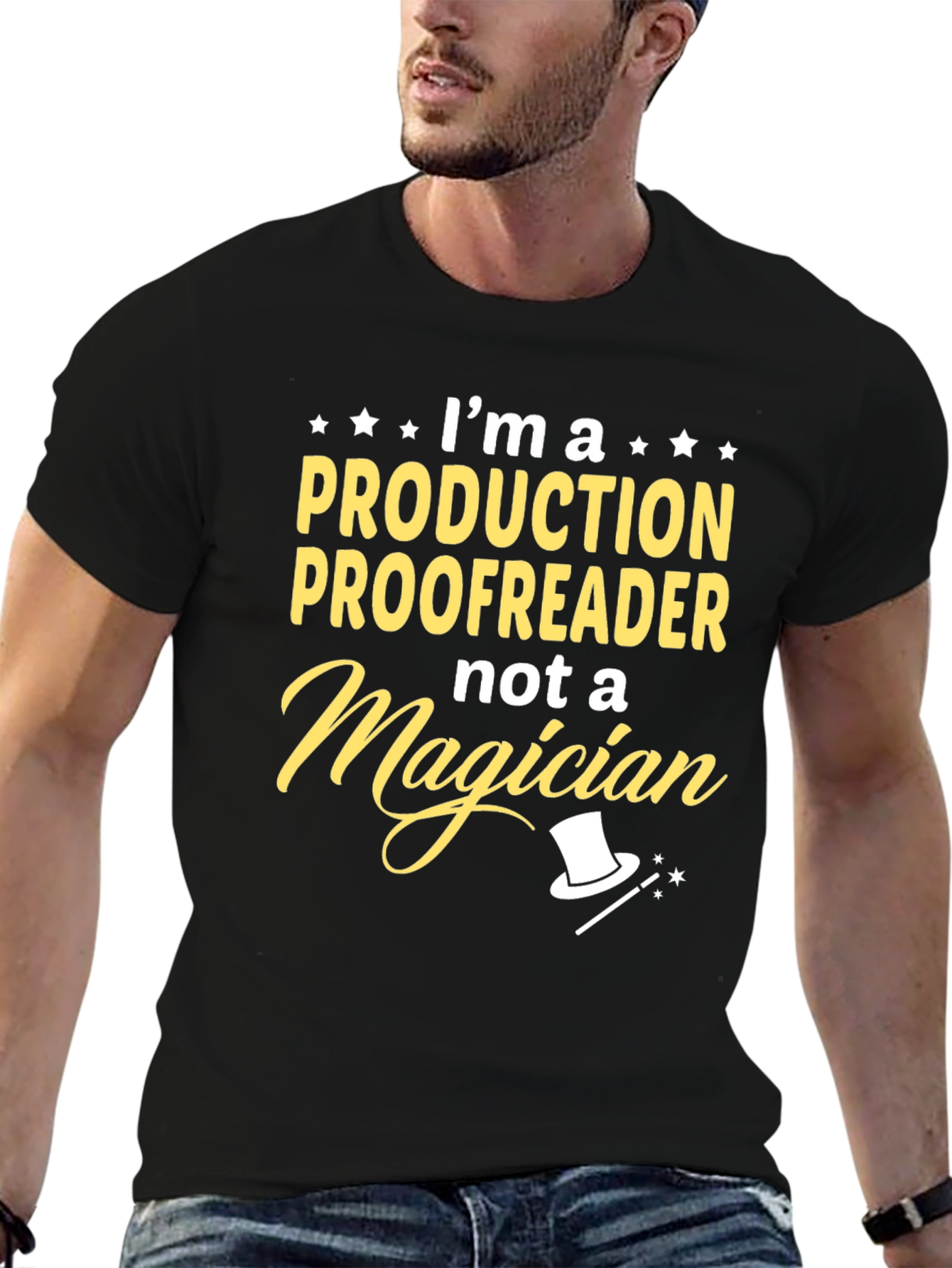 Production Proofreader Not Magician T-Shirt