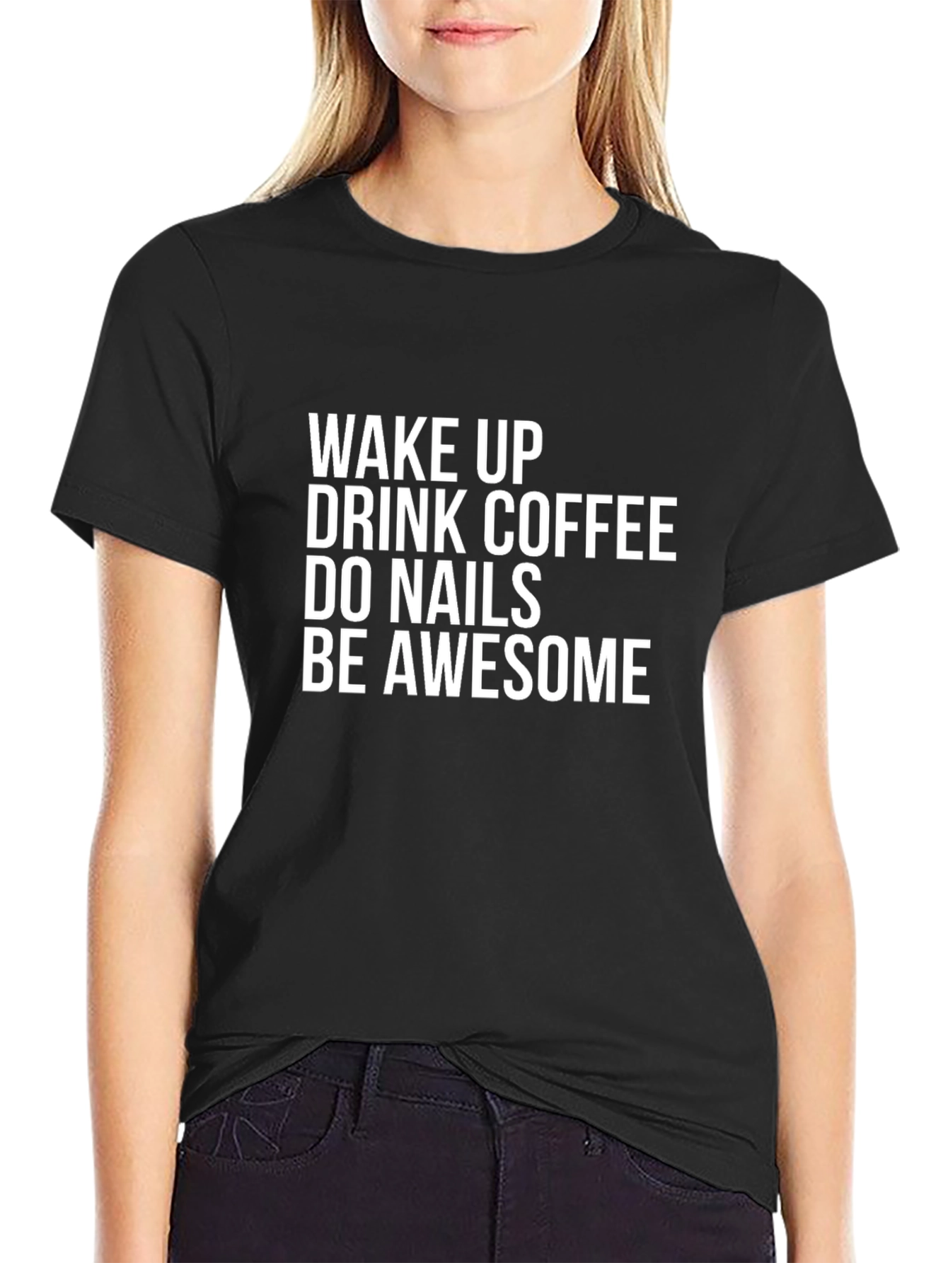 Wake Up Coffee Nails Awesome Black T-Shirt