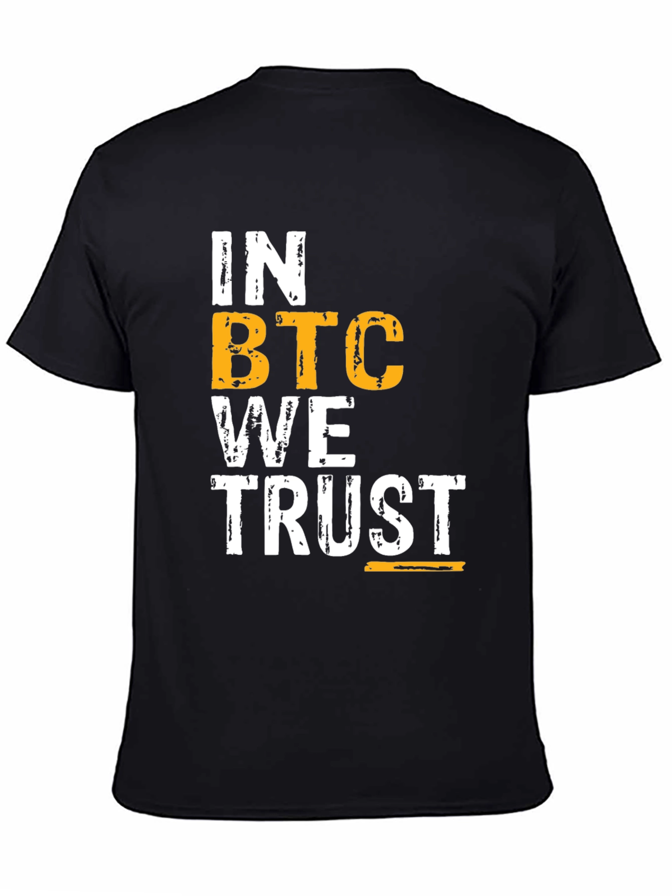 In BTC We Trust T-Shirt - Crypto Enthusiast Tee