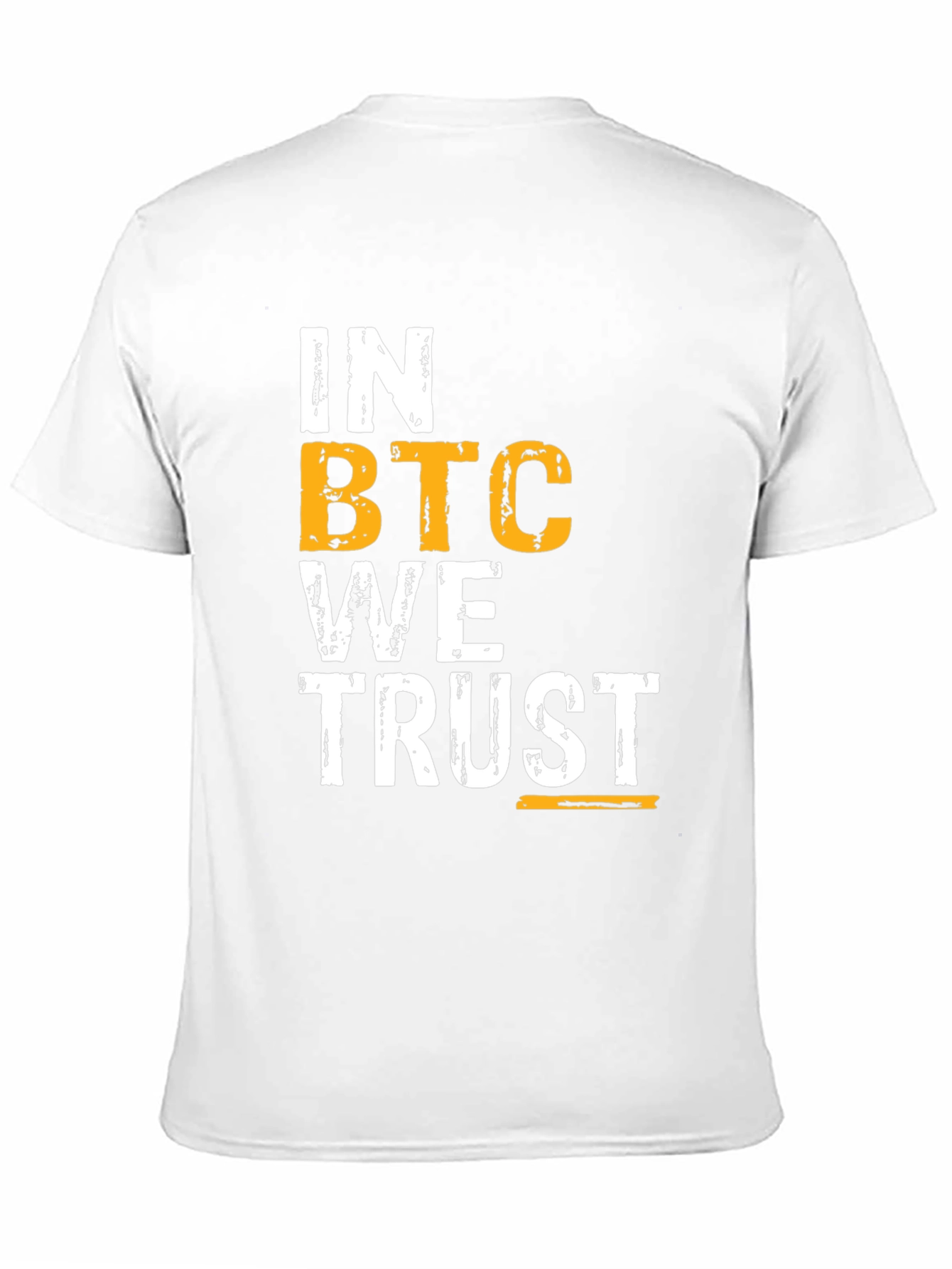 In BTC We Trust T-Shirt - Crypto Enthusiast Tee
