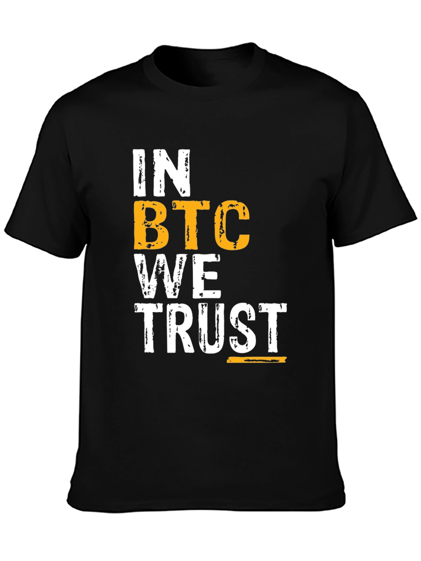 In BTC We Trust T-Shirt - Crypto Enthusiast Tee