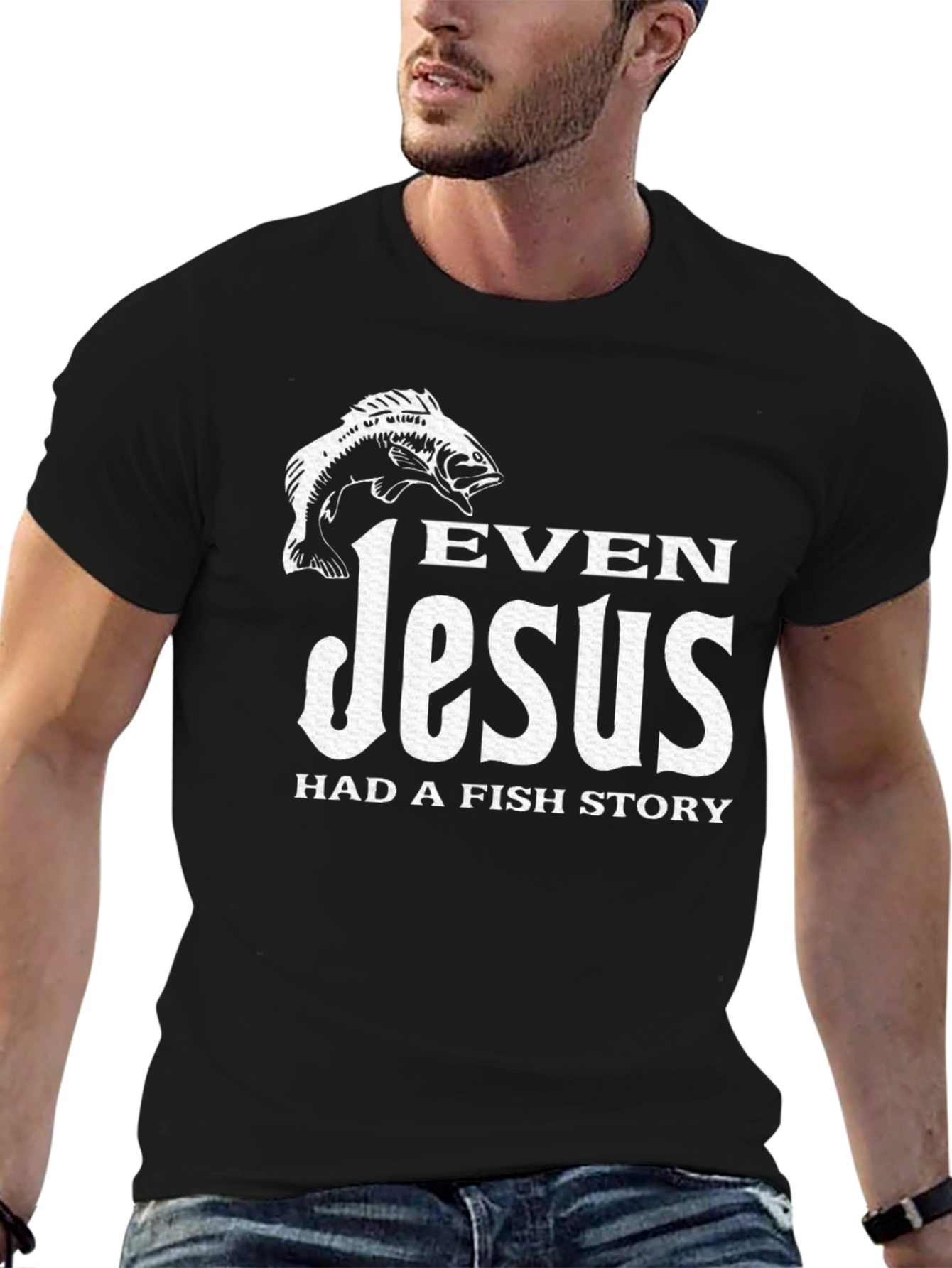 Even Jesus Had a Fish Story Black T-Shirt
