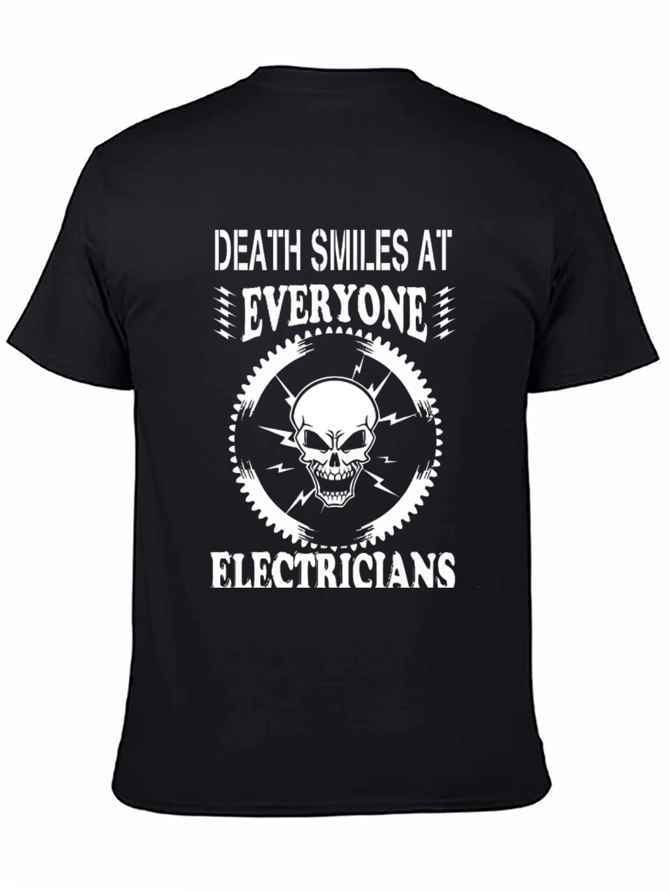 Death Smiles Electricians T-Shirt