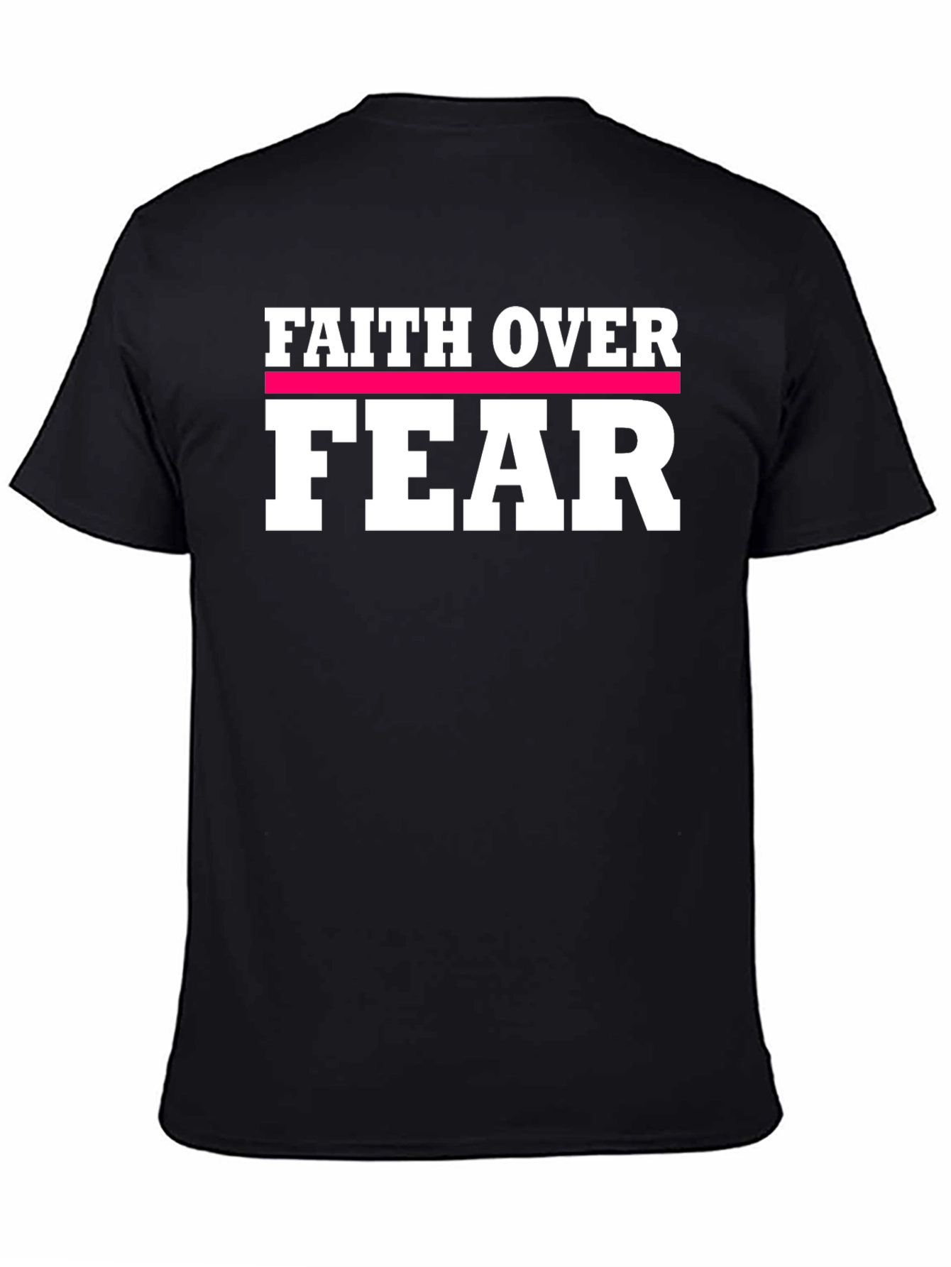 Faith Over Fear Black T-Shirt