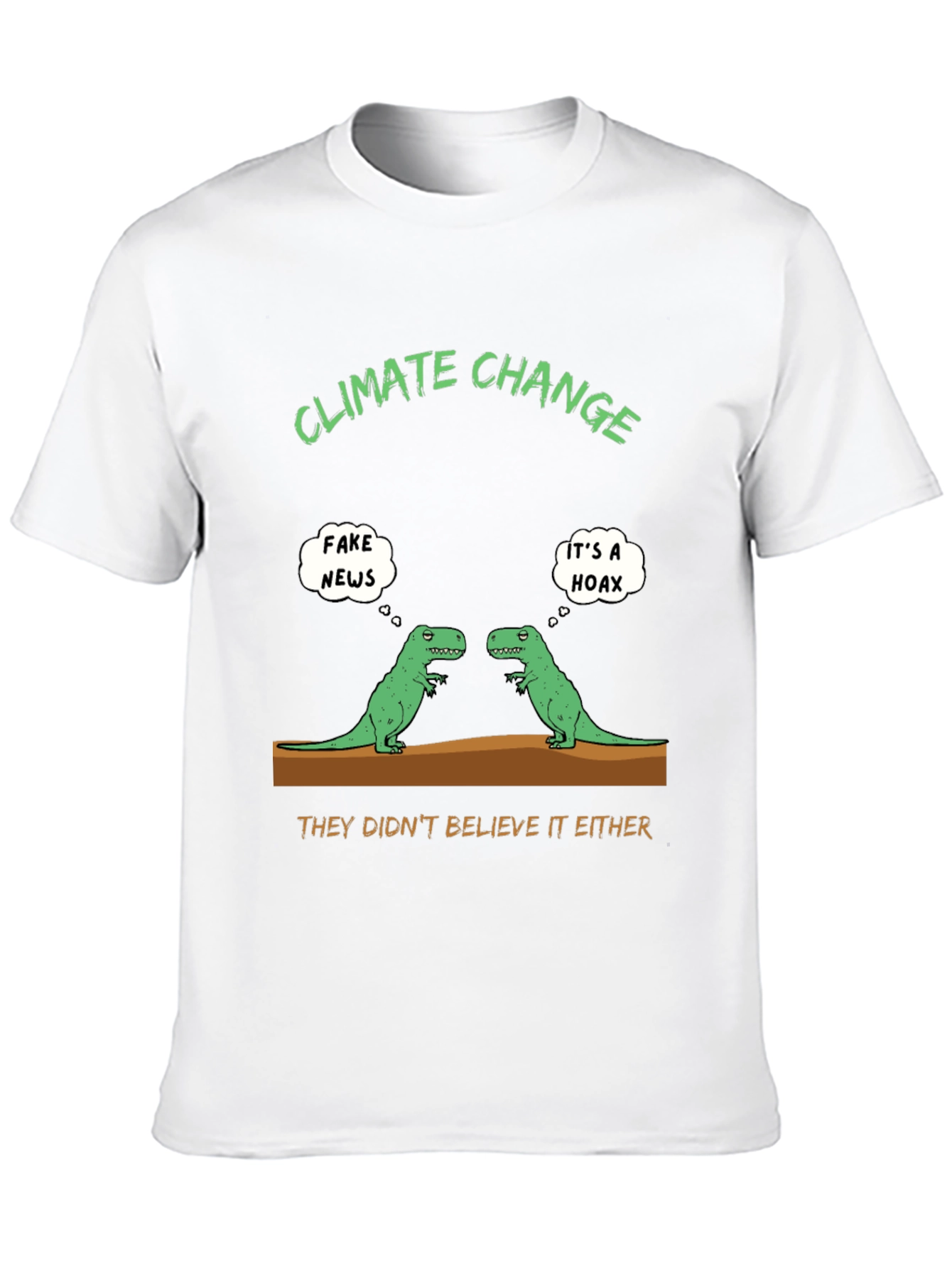 Climate Change T-Shirt Dinosaur Humor